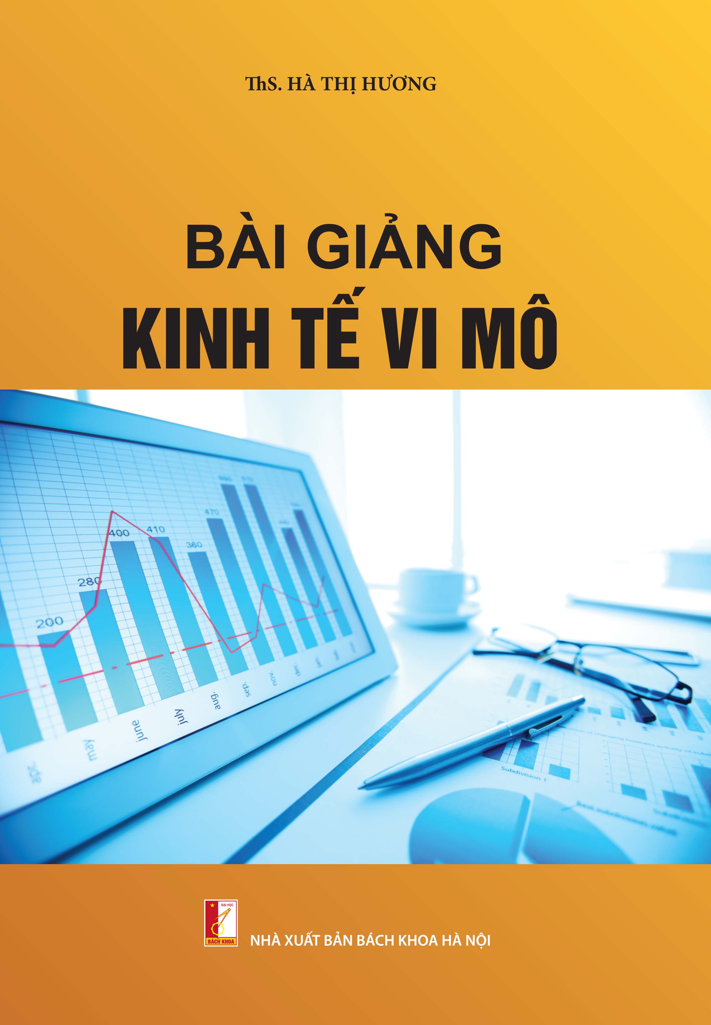 BÀI GIẢNG KINH TẾ VI MÔ