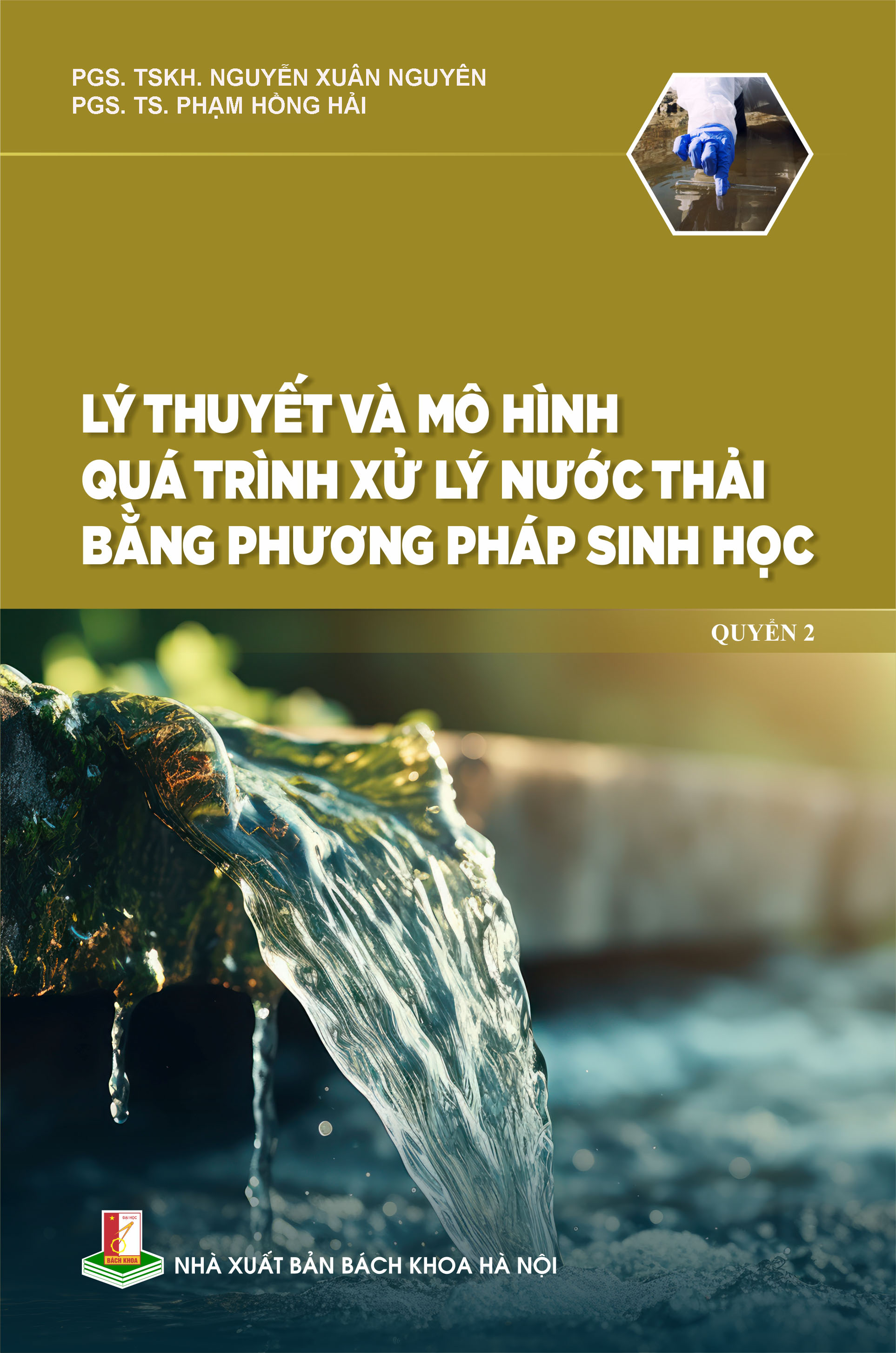 Lý thuyết và mô hình hoá quá trình xử lý nước thải bằng phương pháp sinh học Quyển 2