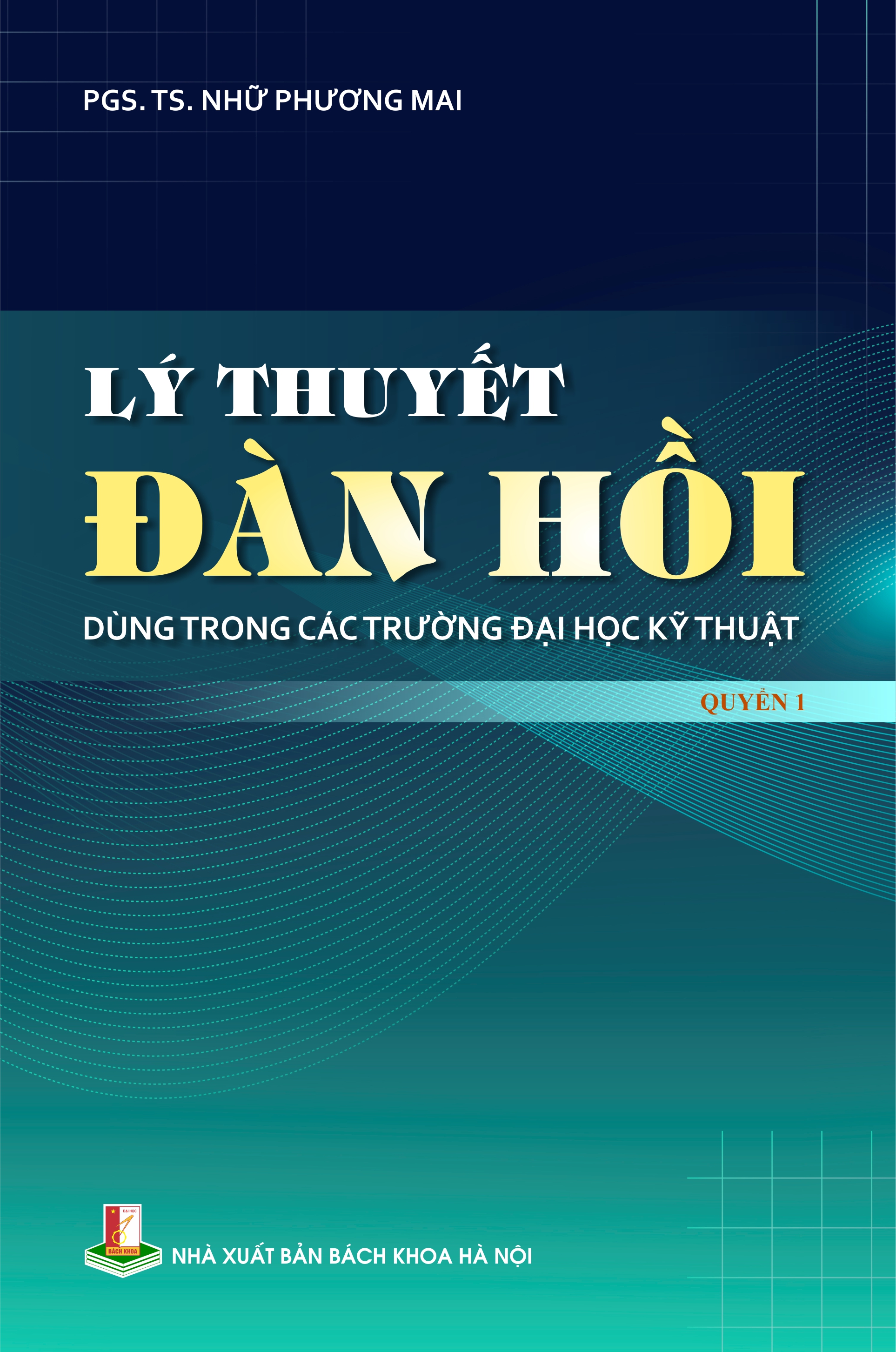 Lý thuyết đàn hồi Quyển 1