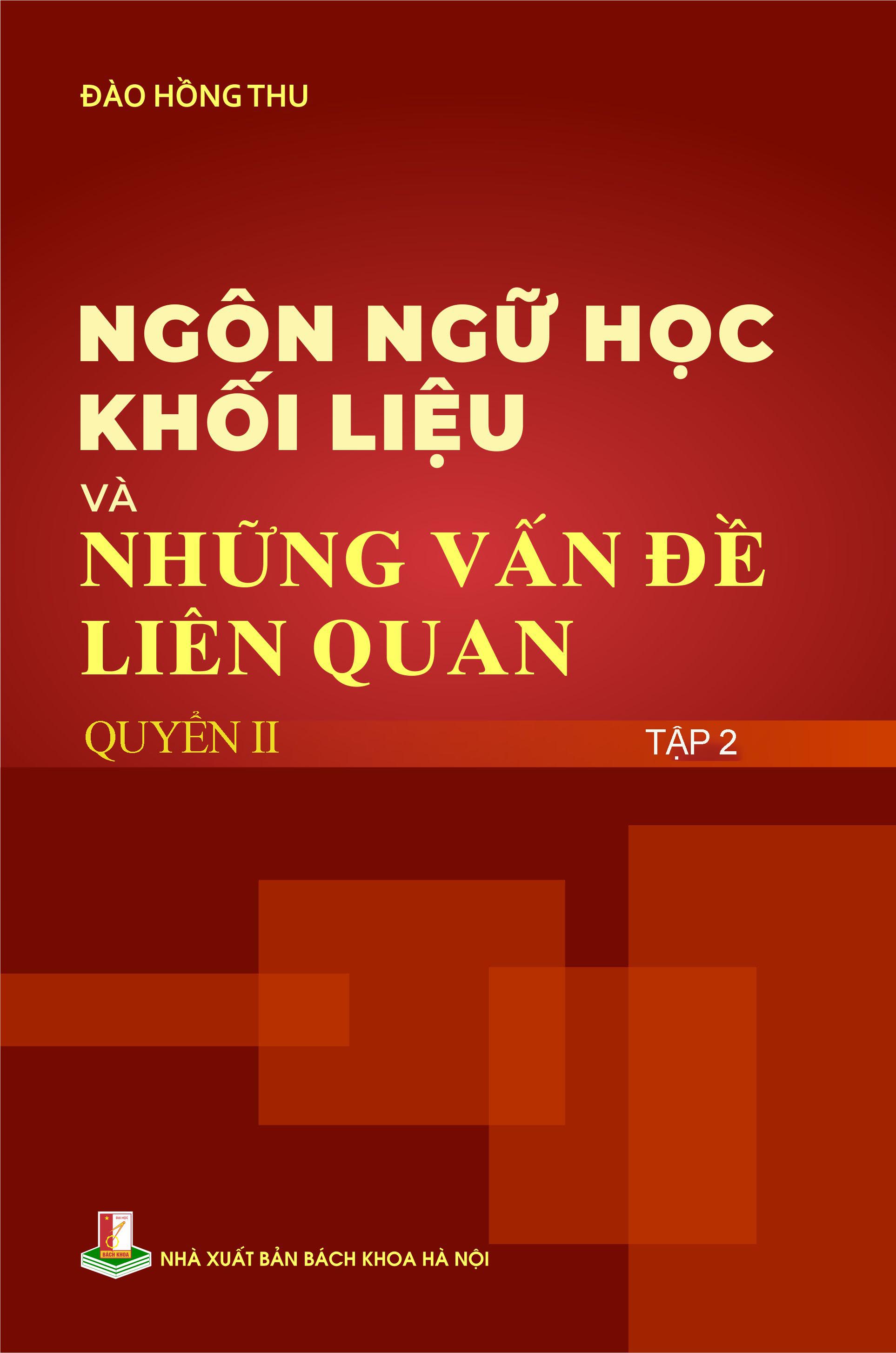 Ngôn ngữ học khối liệu và những vấn đề liên quan Quyển II Tập 2