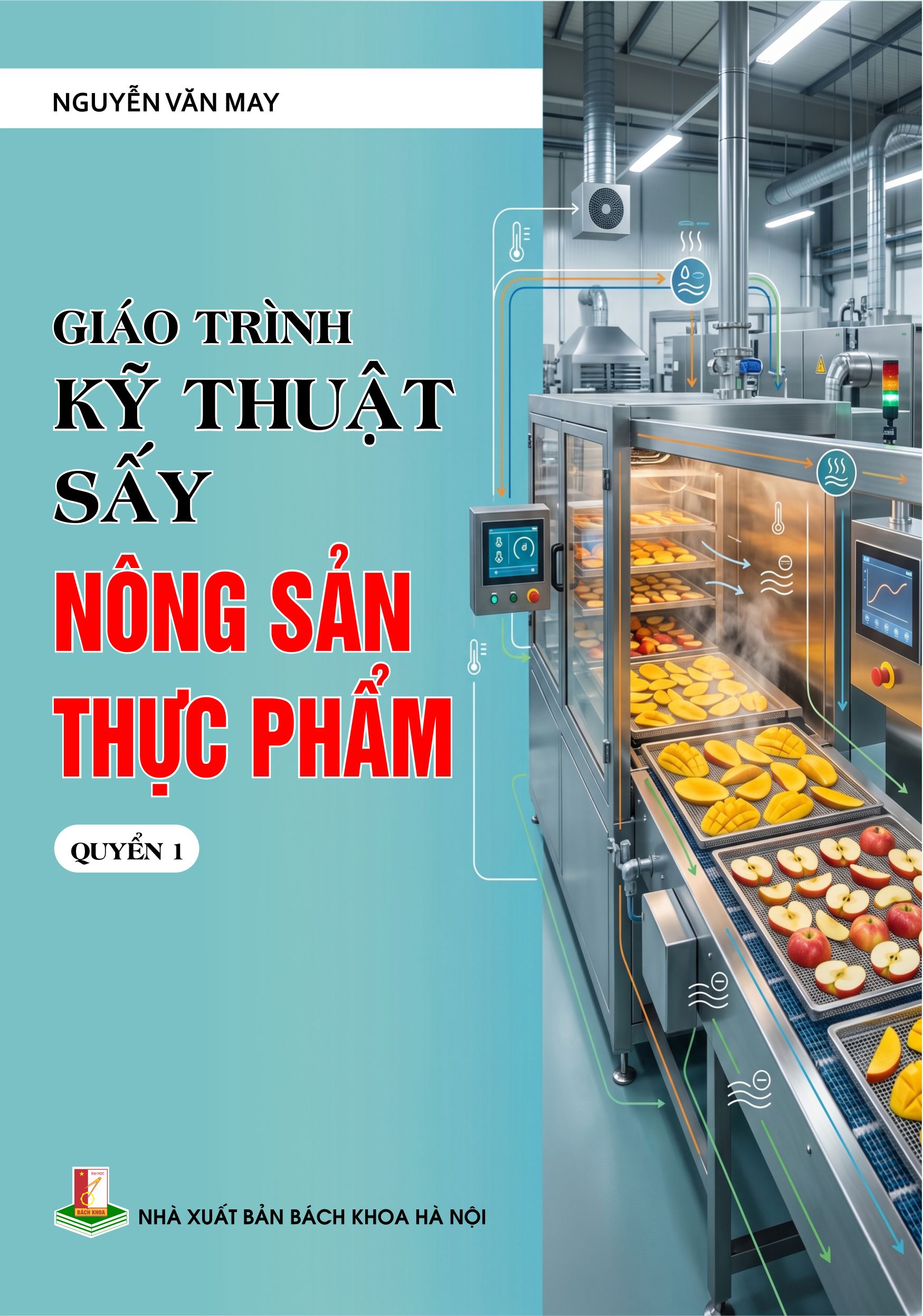Giáo trình Kỹ thuật sấy nông sản thực phẩm Quyển 1