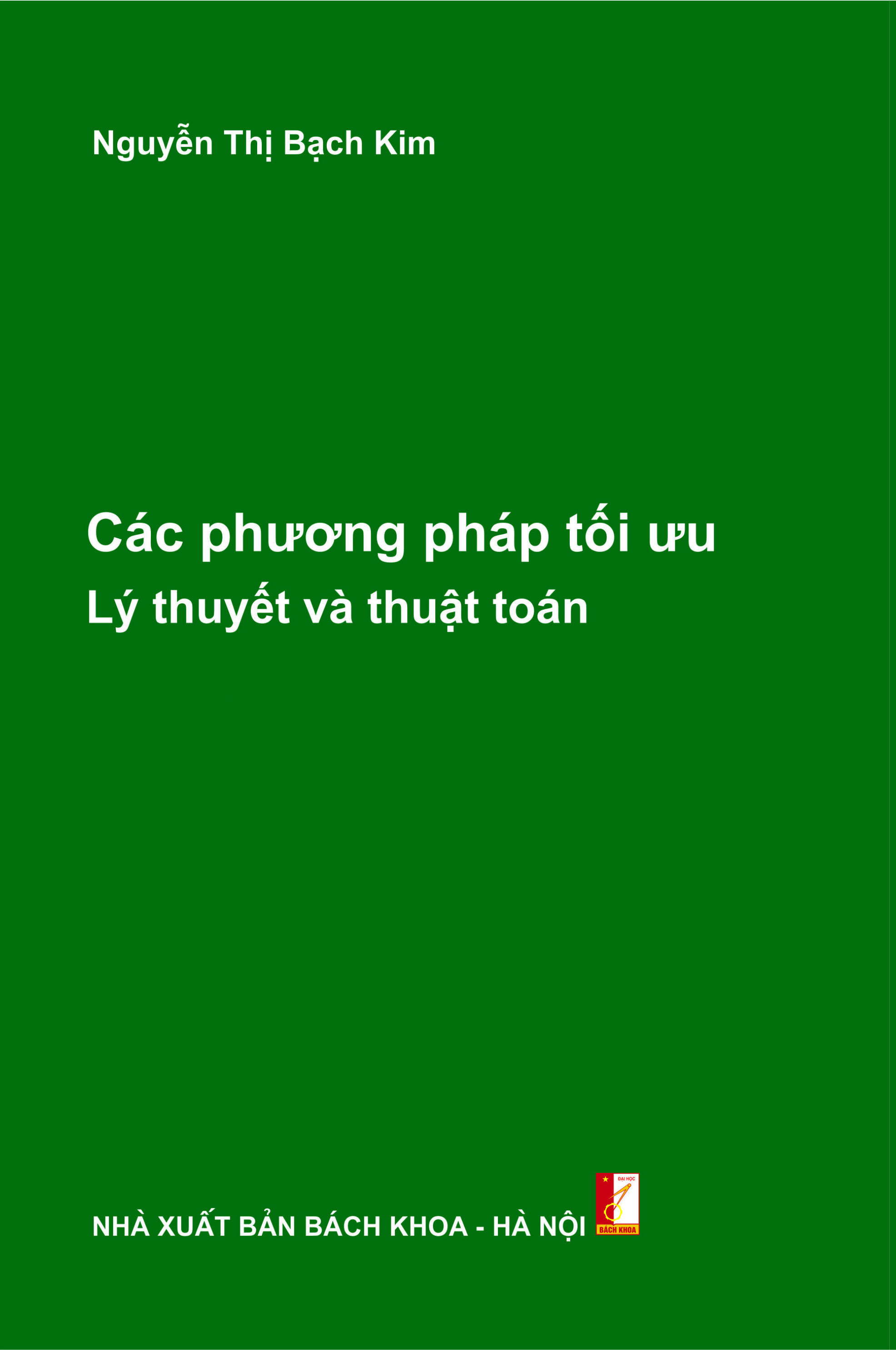 Các phương pháp tối ưu - Lý thuyết và thuật toán