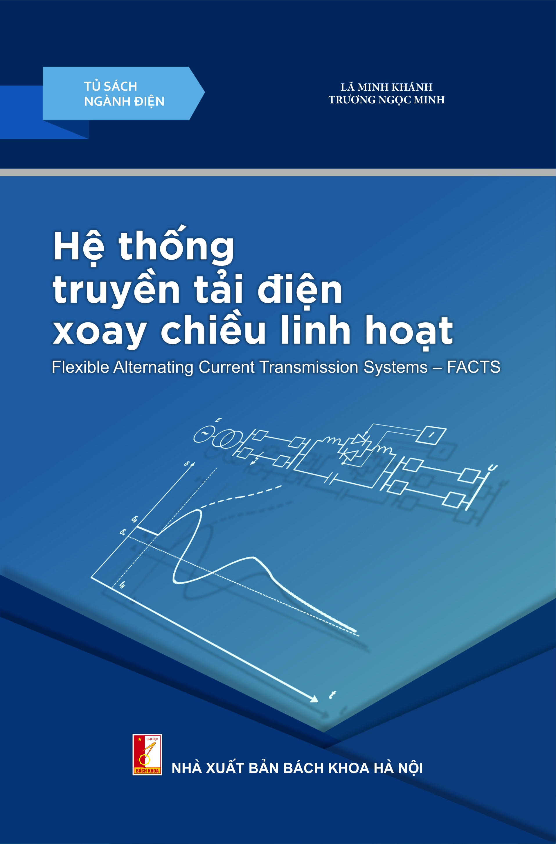 Hệ thống truyền tải điện xoay chiều linh hoạt