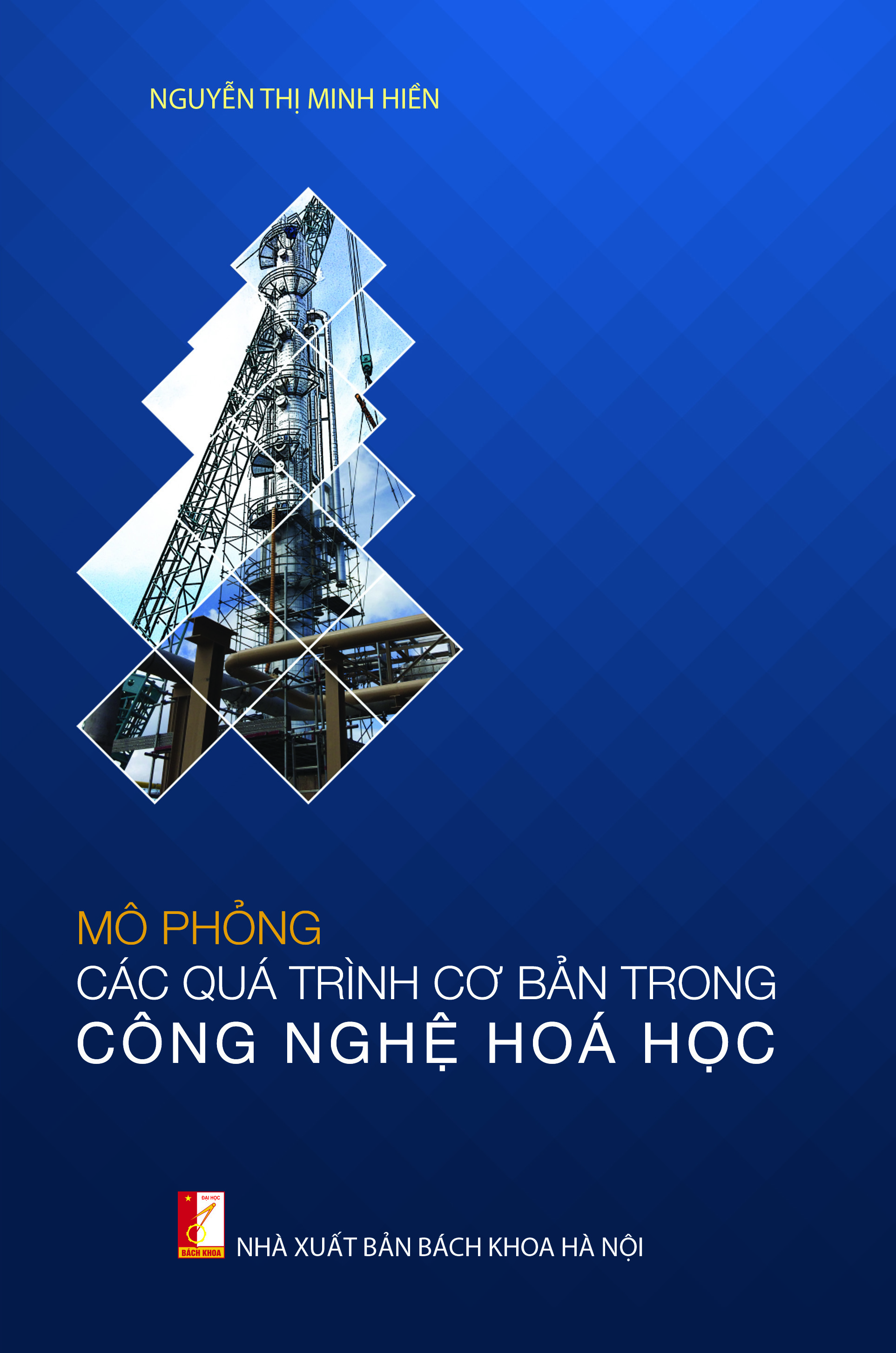 Mô phỏng các quá trình cơ bản trong công nghệ hóa học