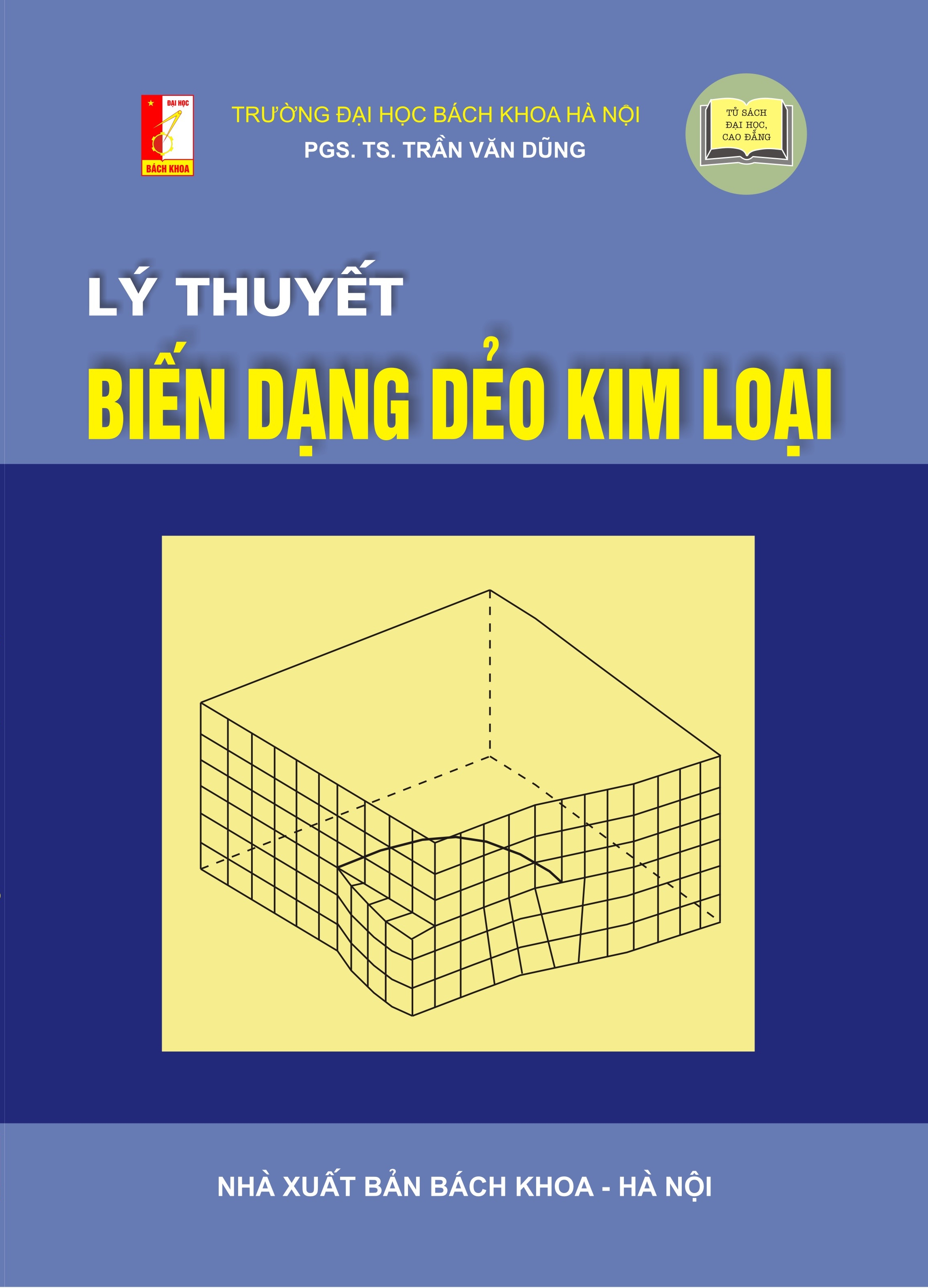 Lý thuyết biến dạng dẻo kim loại