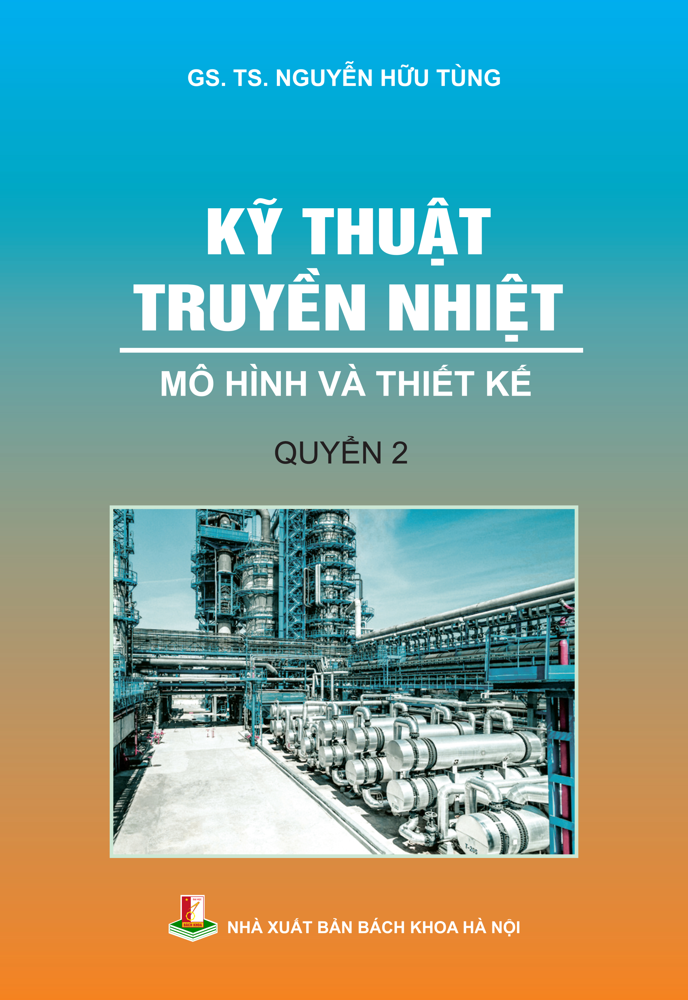 Kỹ thuật truyền nhiệt Quyển 2