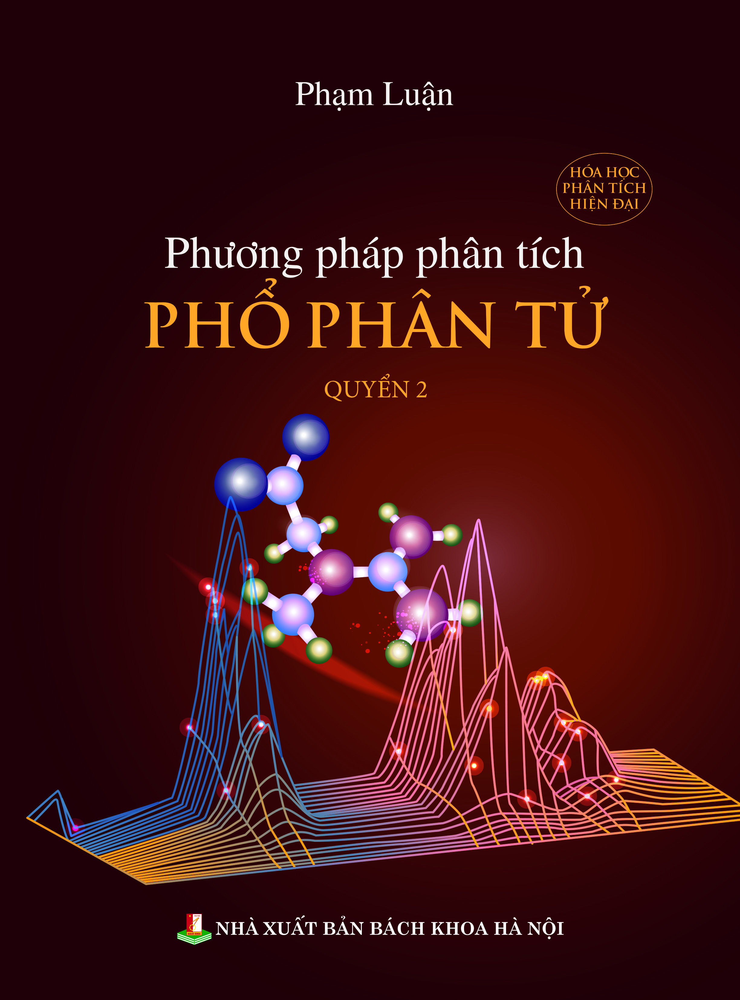 Phương pháp phân tích phổ phân tử Quyển 2