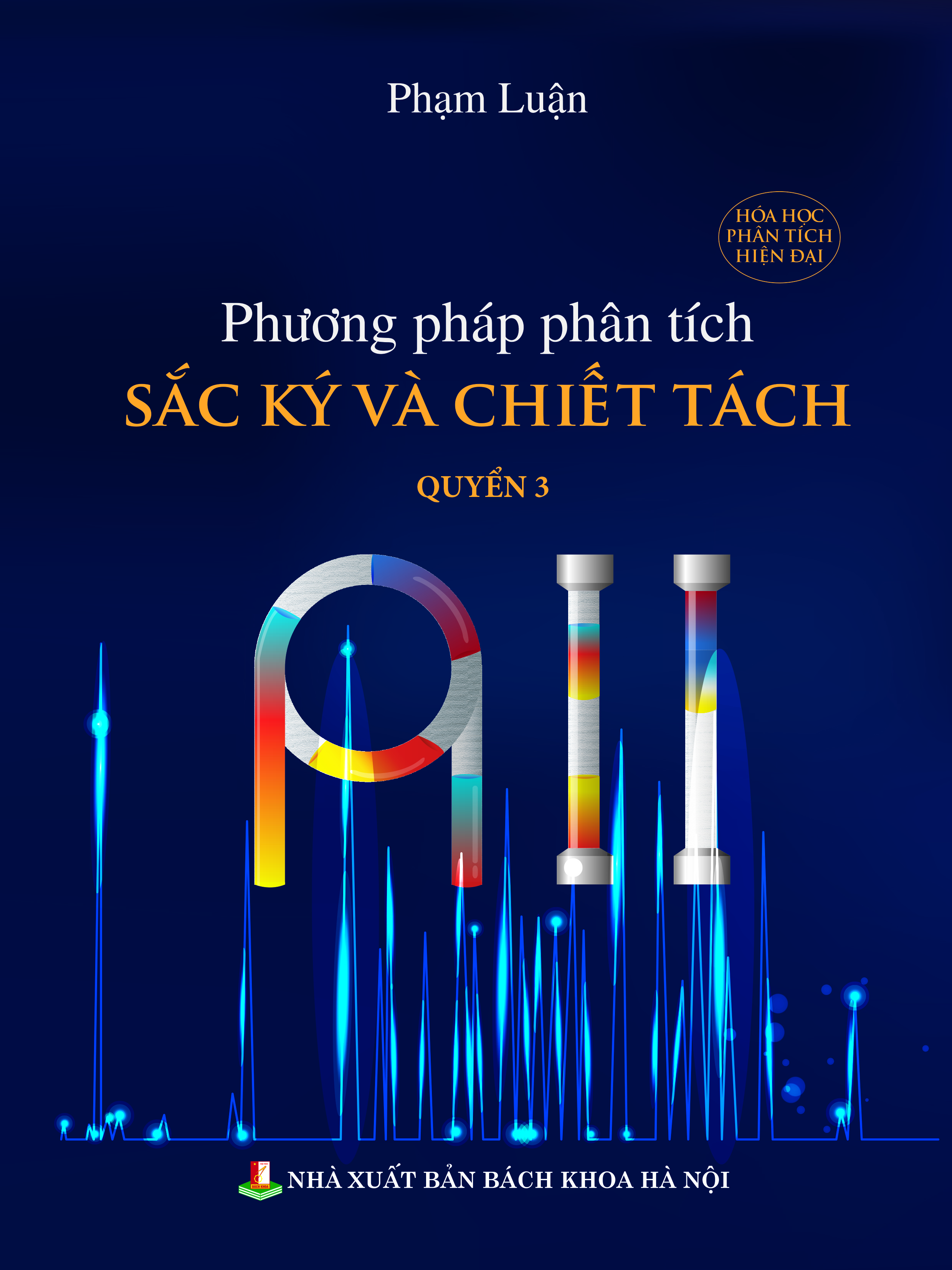 Phương pháp phân tích sắc ký và chiết tách Quyển 3