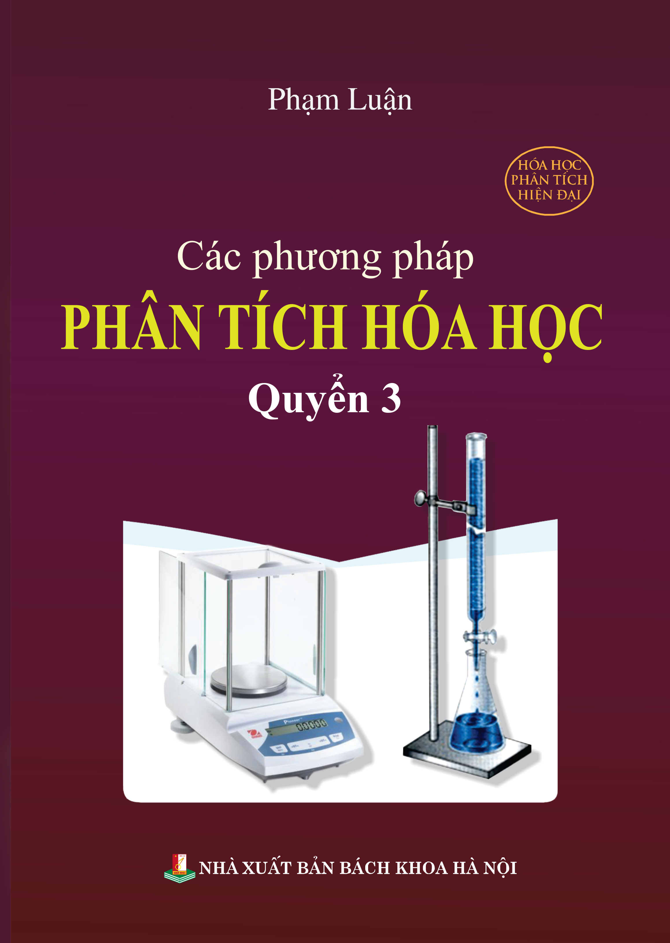 Các phương pháp phân tích hóa học Quyển 3