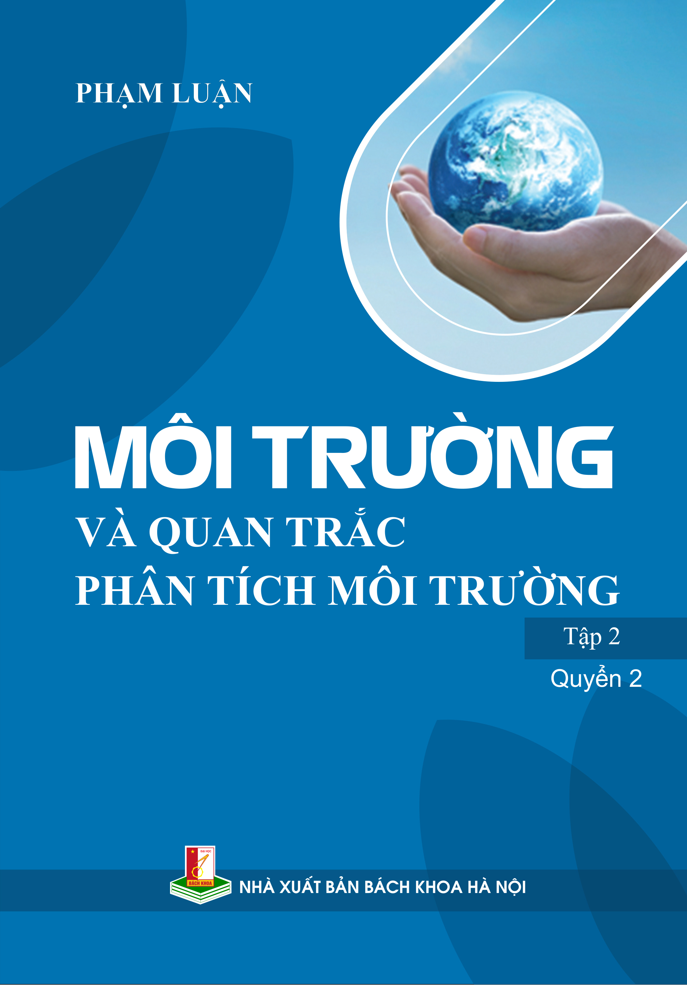 Môi trường và quan trắc phân tích môi trường Tập 2 Quyển 2