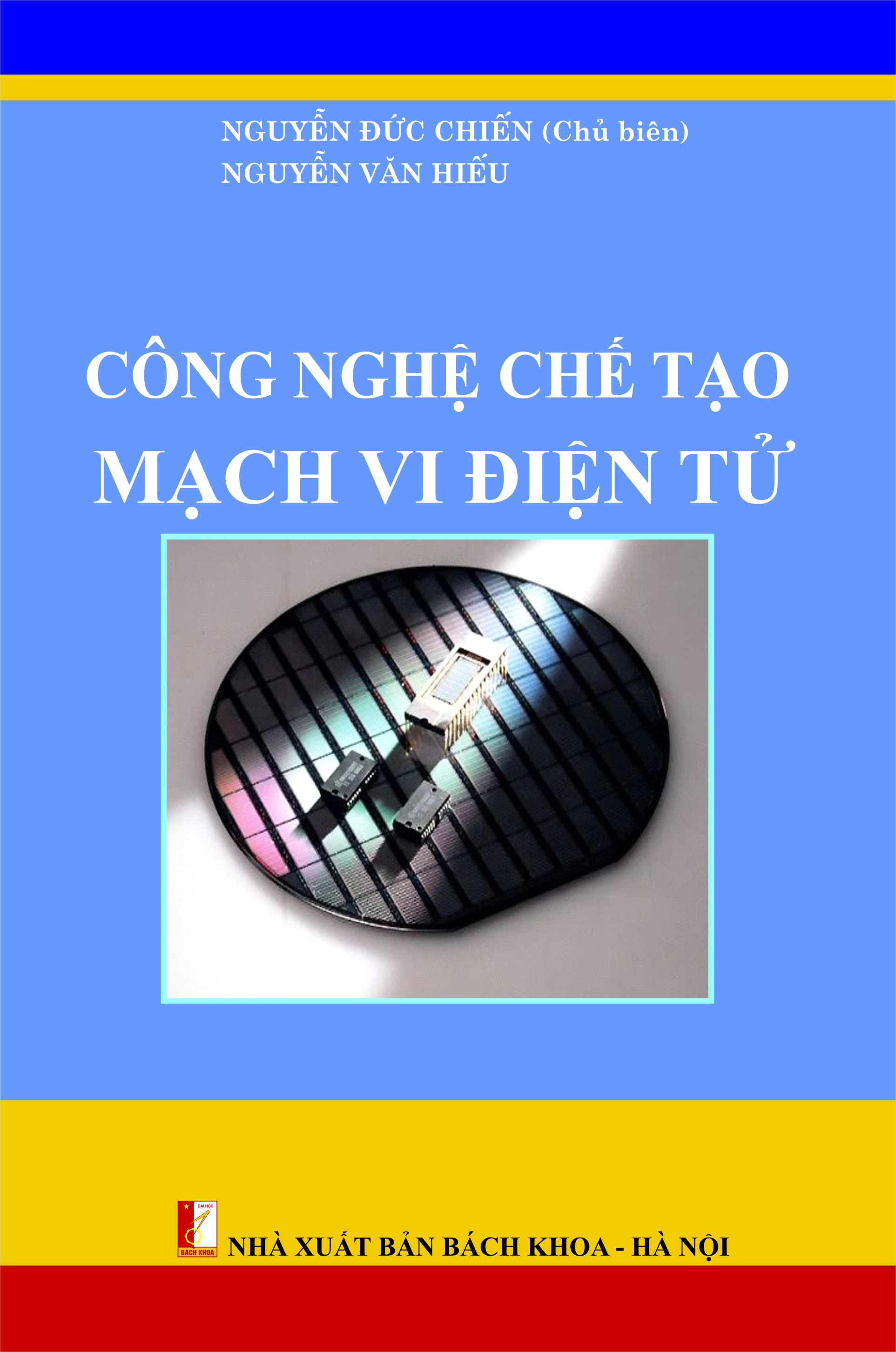 Công nghệ chế tạo mạch vi điện tử