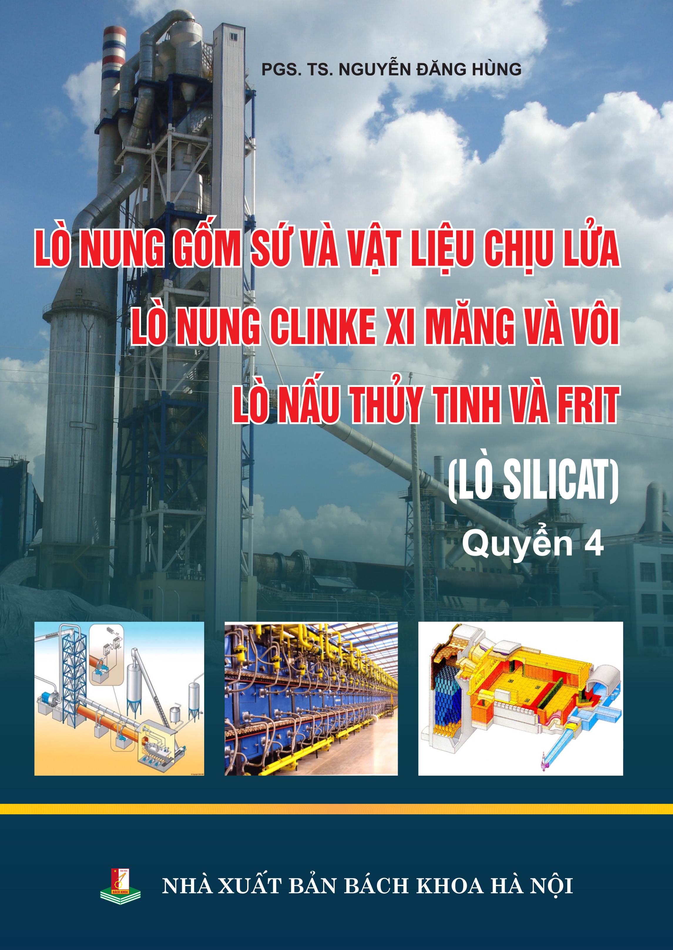 Lò nung gốm sứ _ vật liệu chịu lửa Quyển 4