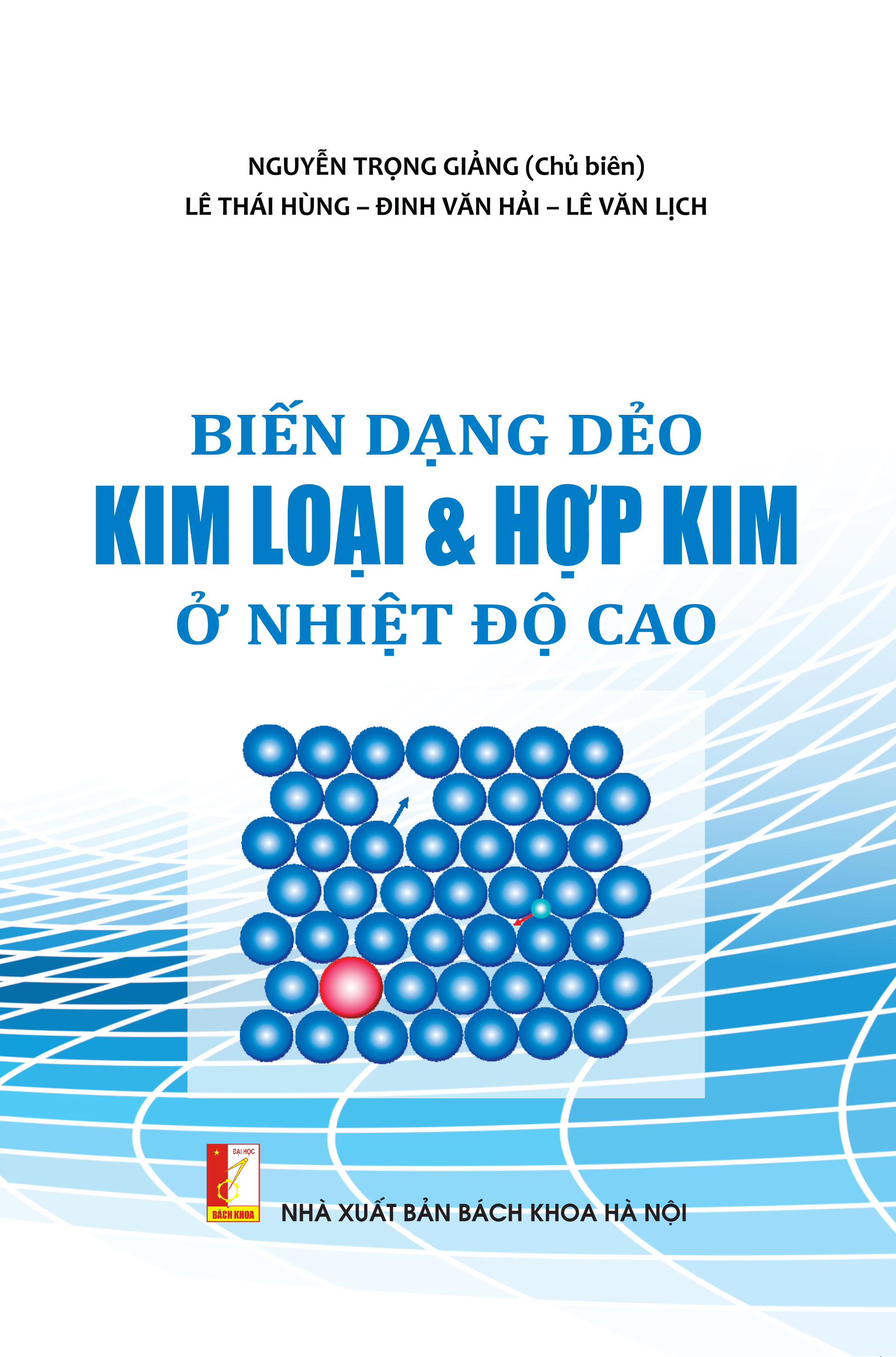 Biến dạng dẻo kim loại & hợp kim ở nhiệt độ cao