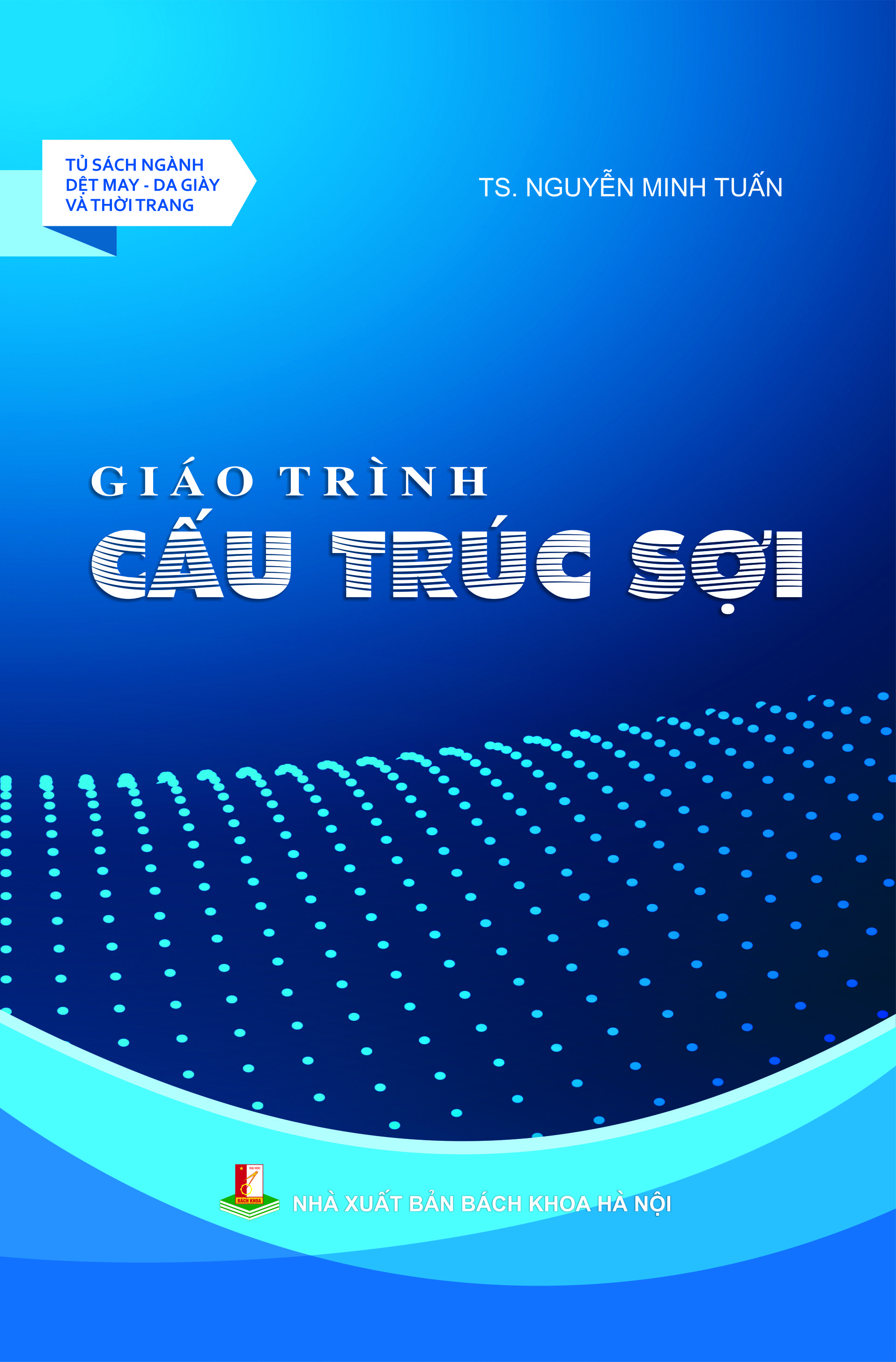 Giáo trình Cấu trúc sợi