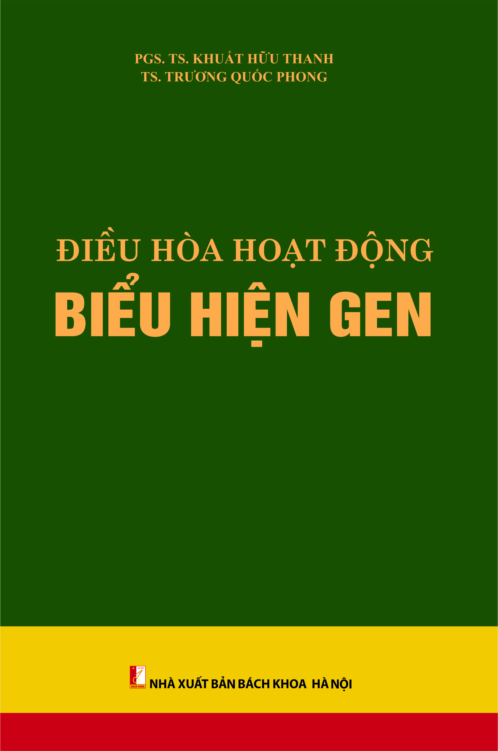 Điều hòa hoạt động biểu hiện gen