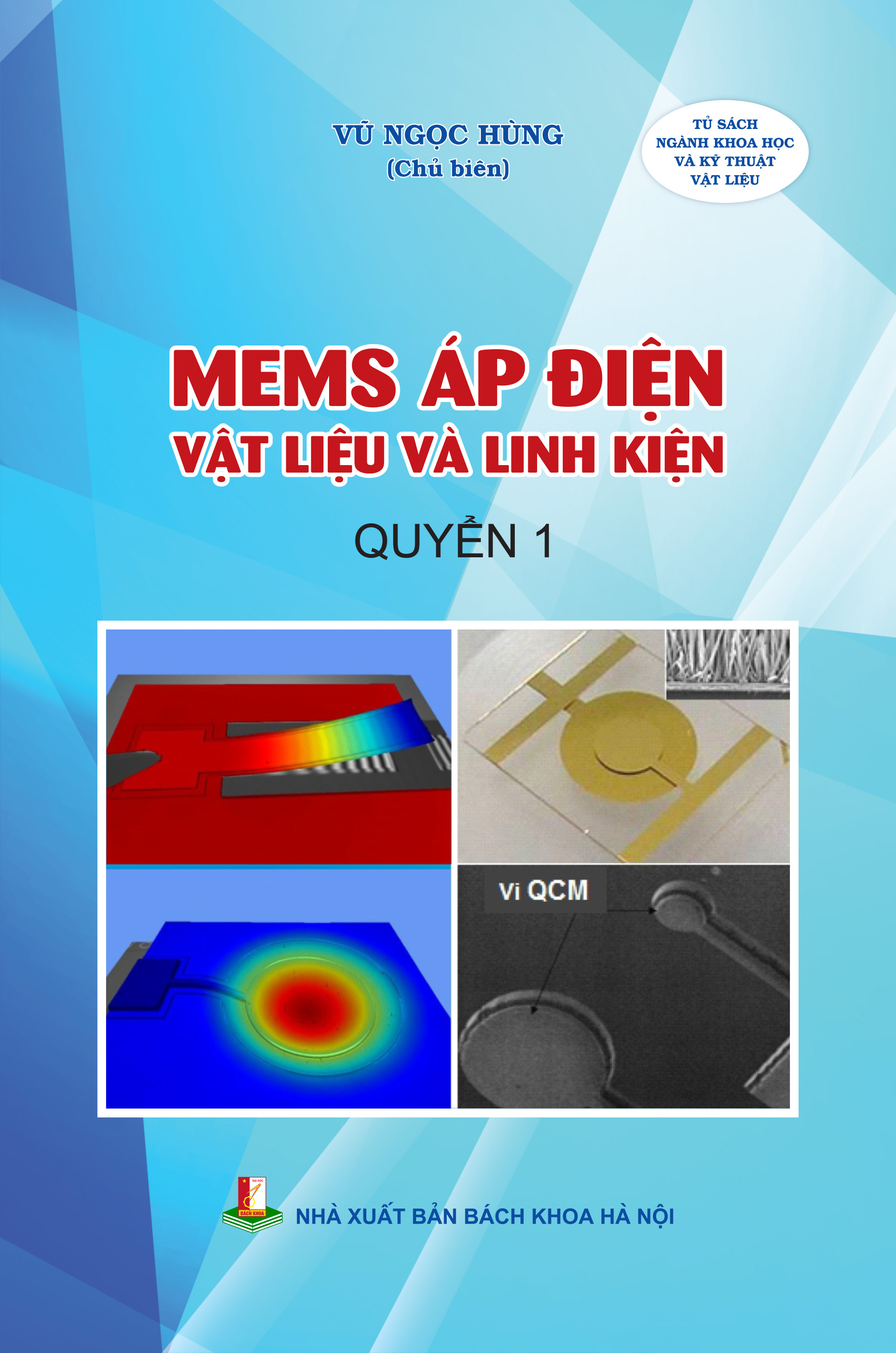 Mems áp điện và vật liệu linh kiện Quyển 1