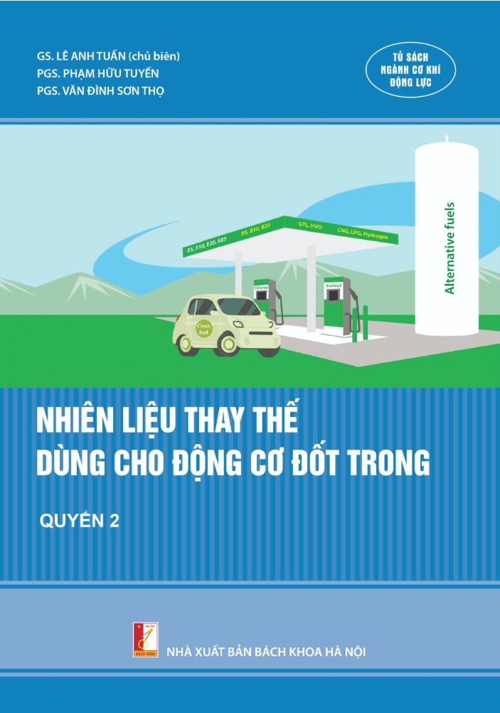 Nhiên liệu thay thế dùng cho động cơ đốt trong Quyển 2