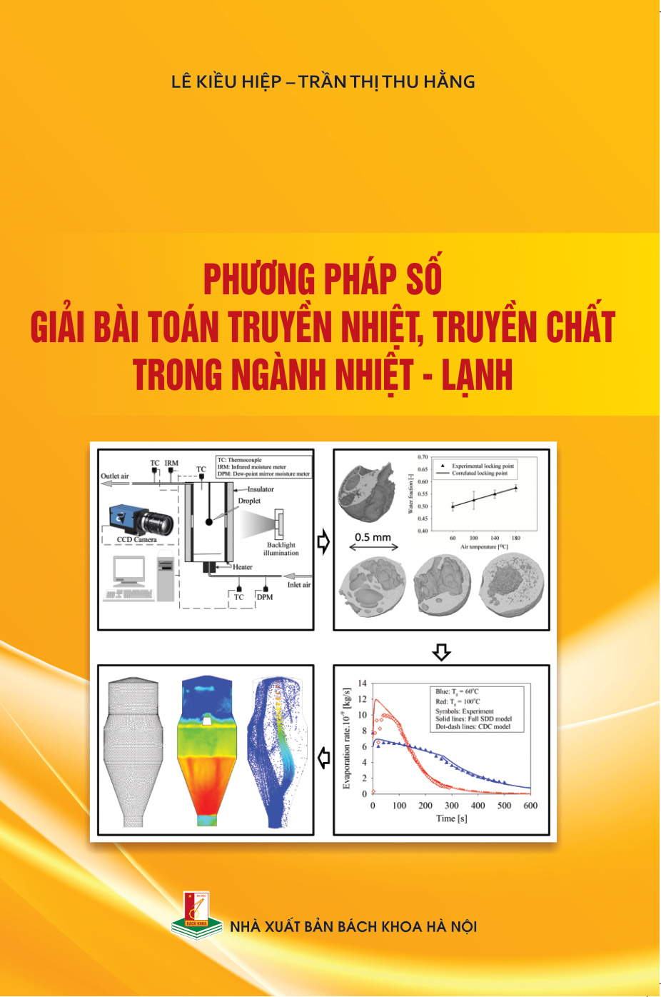 Phương pháp số giải bài toán truyền nhiệt, truyền chất trong ngành nhiệt - lạnh