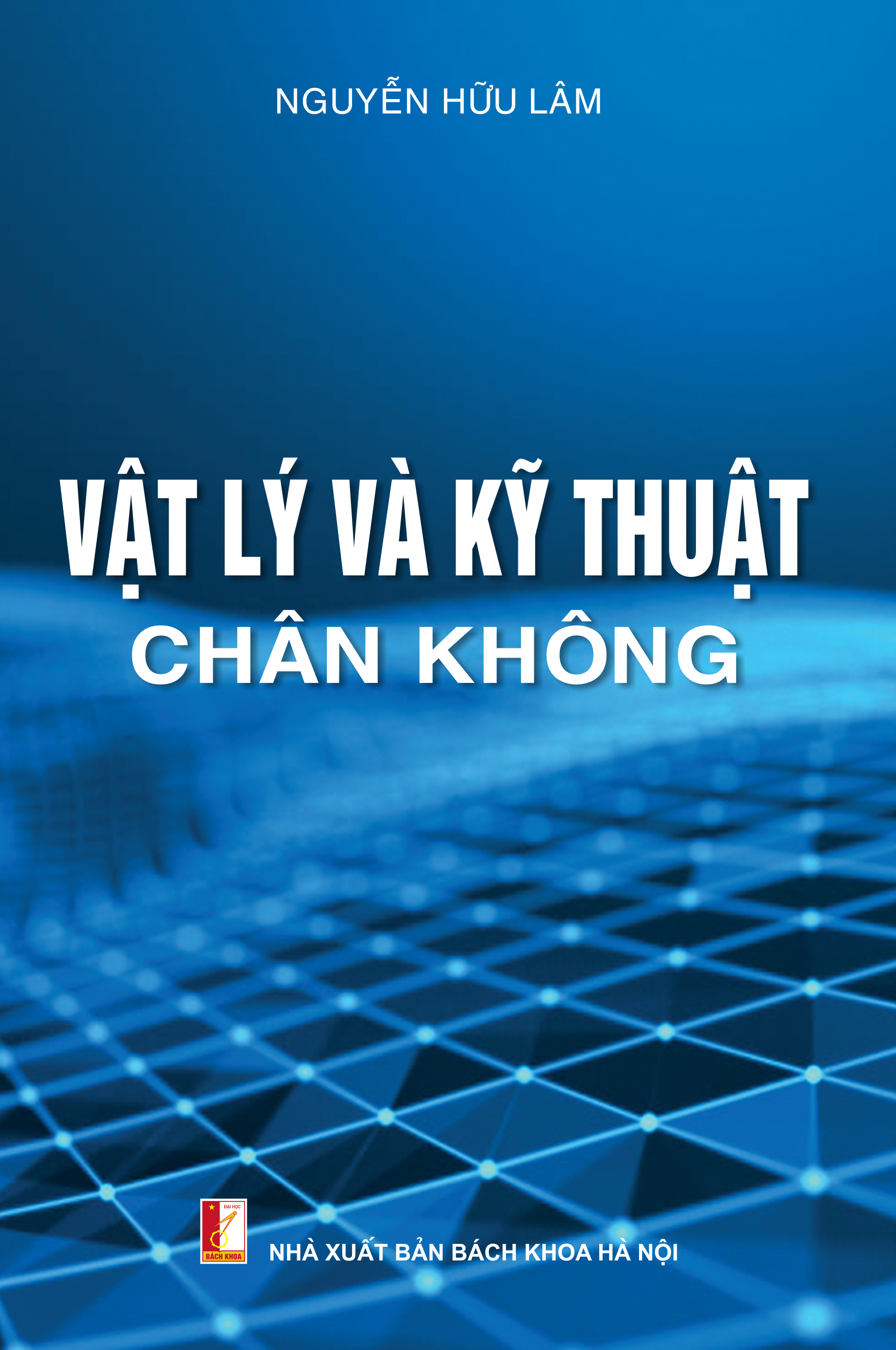 Vật lý và kỹ thuật chân không