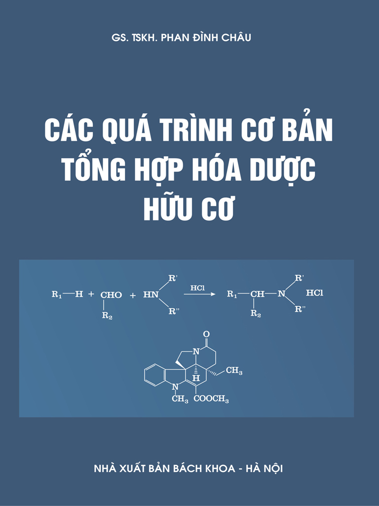 Các quá trình cơ bản tổng hợp hóa dược hữu cơ