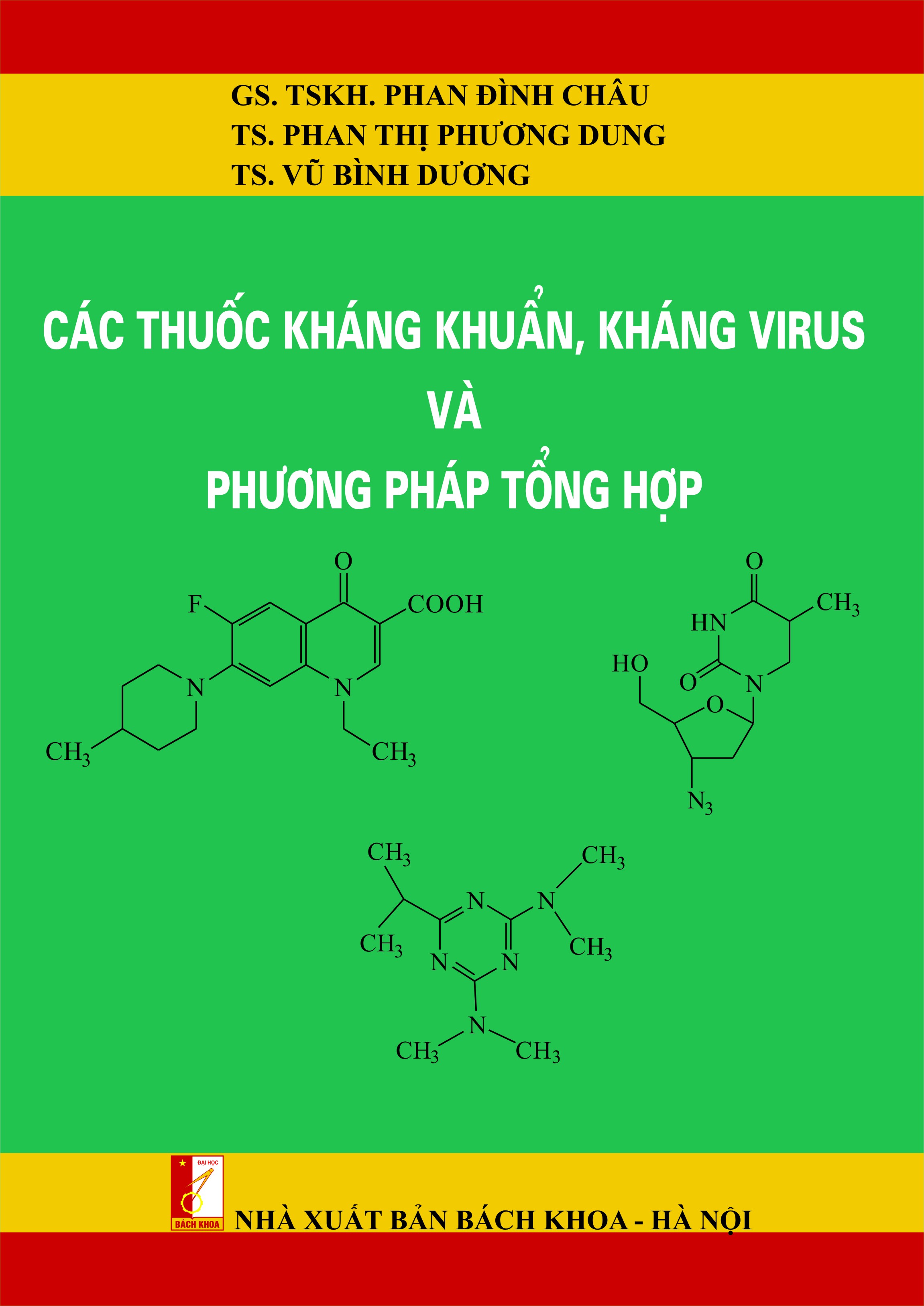 Các thuốc kháng khuẩn, kháng virus và phương pháp tổng hợp