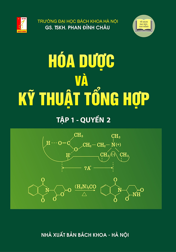 Hóa dược và kỹ thuật tổng hợp tập 1 Quyển 2