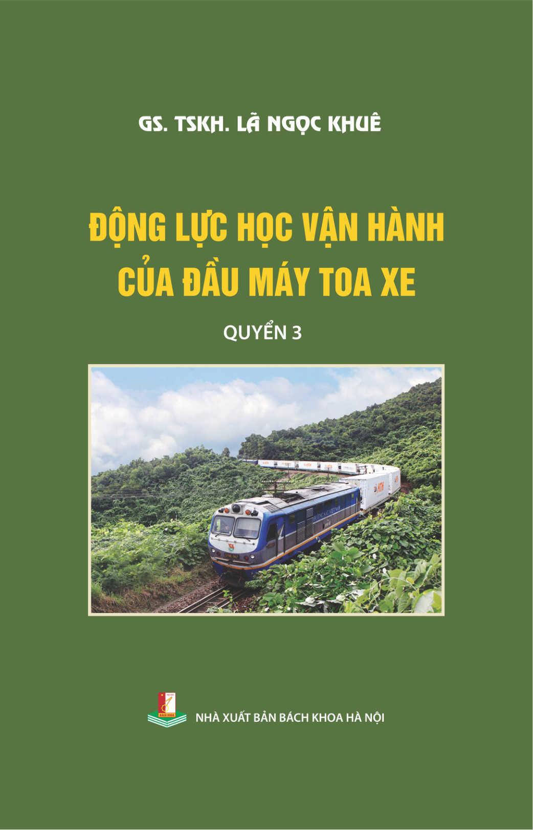 Động lực học vận hành của đầu máy toa xe Quyển 3