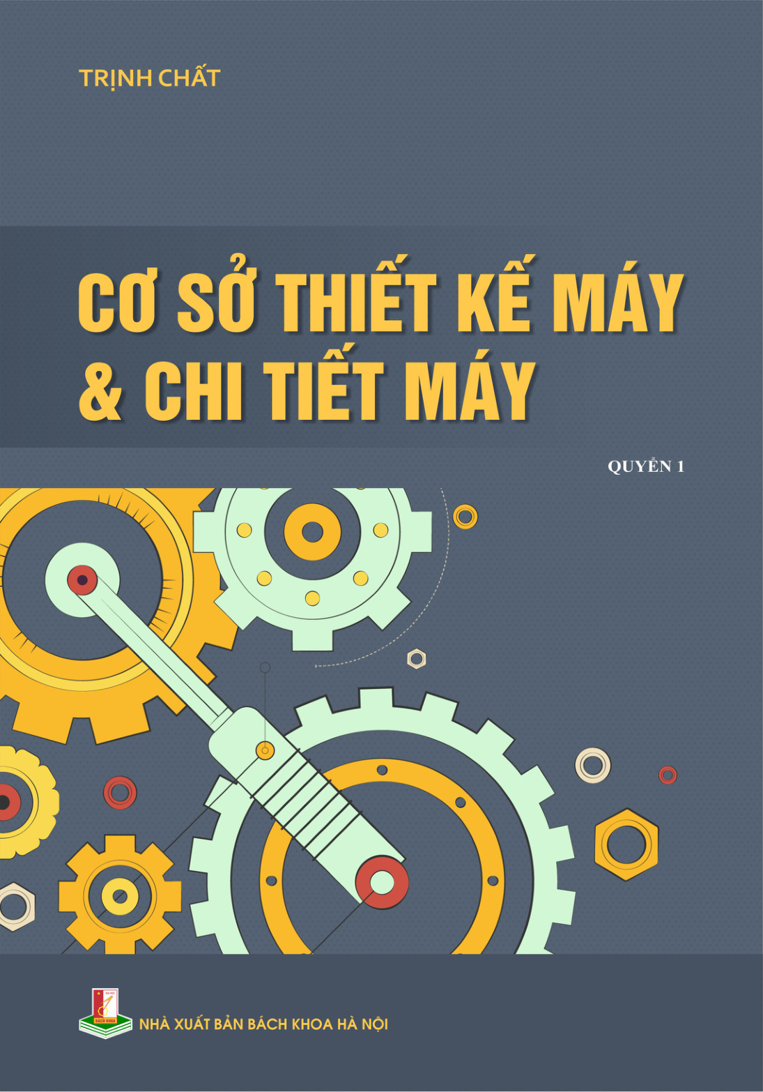Cơ sở thiết kế máy & chi tiết máy Quyển 1