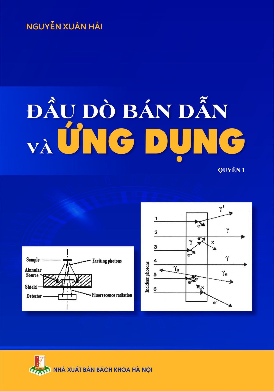 Đầu dò bán dẫn và ứng dụng Quyển 1