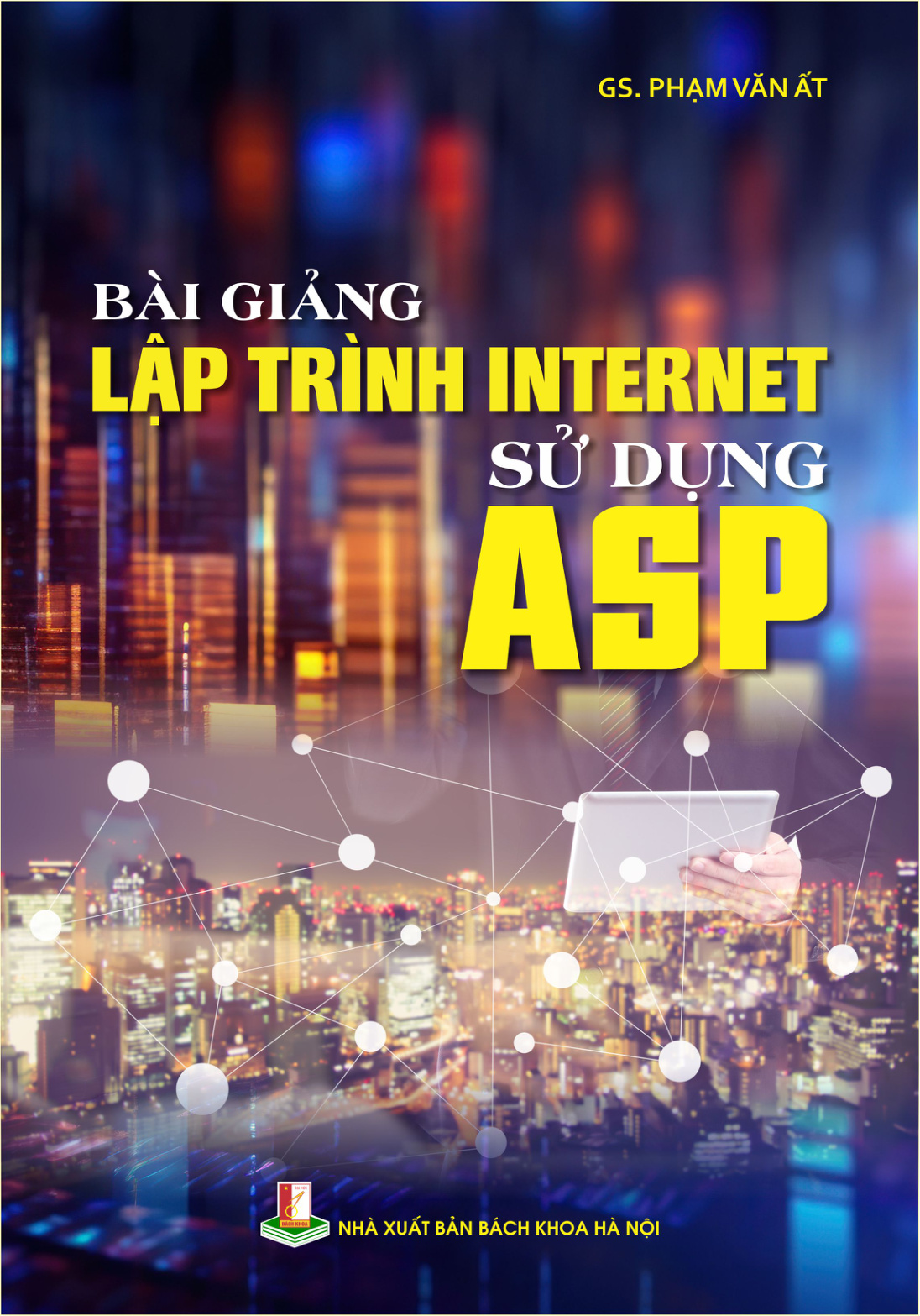 Bài giảng lập trình Internet sử dụng ASP