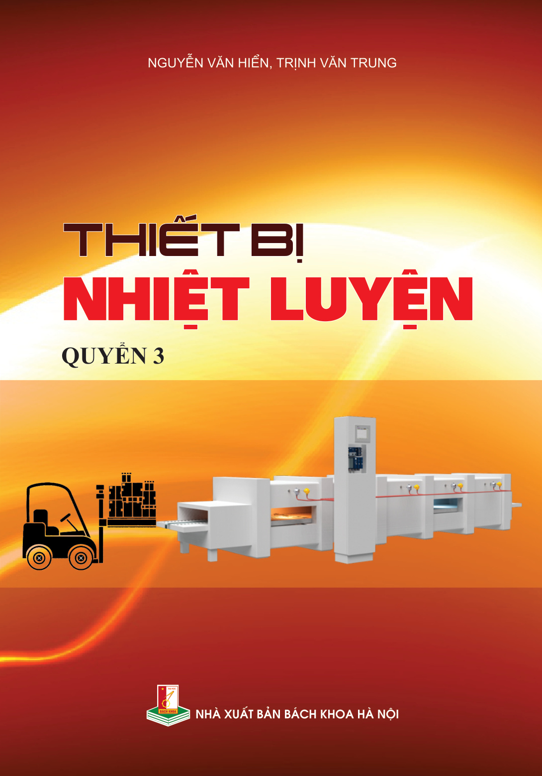Thiết bị nhiệt luyện Quyển 3