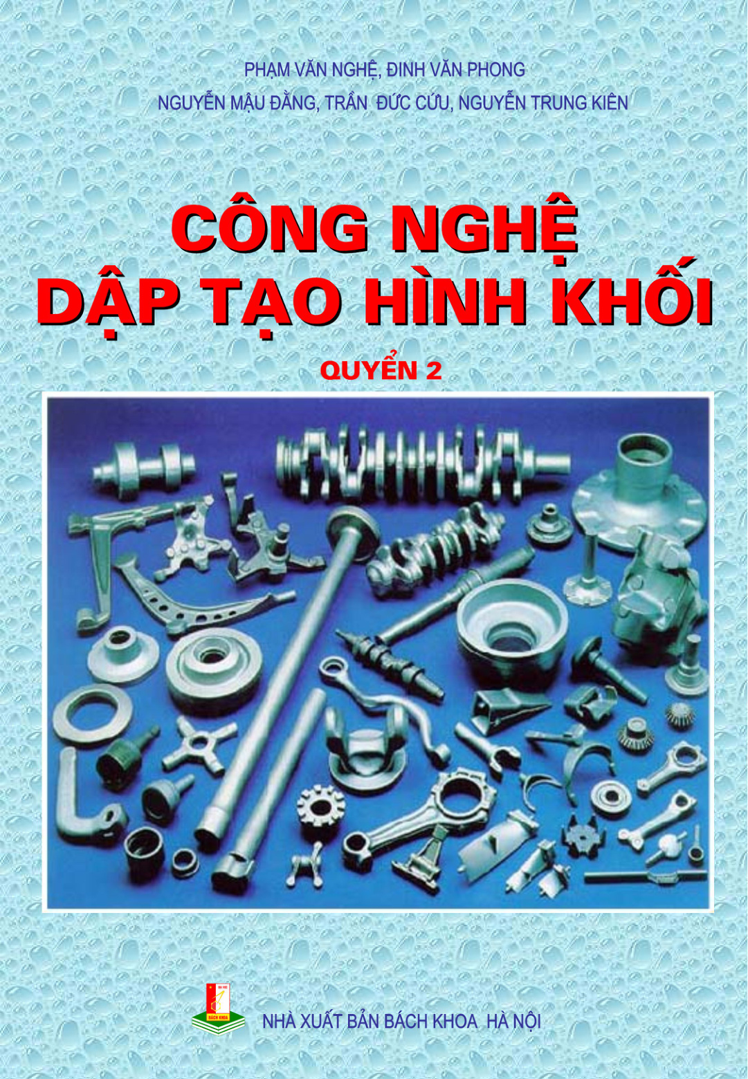 Công nghệ dập tạo hình khối Quyển 2