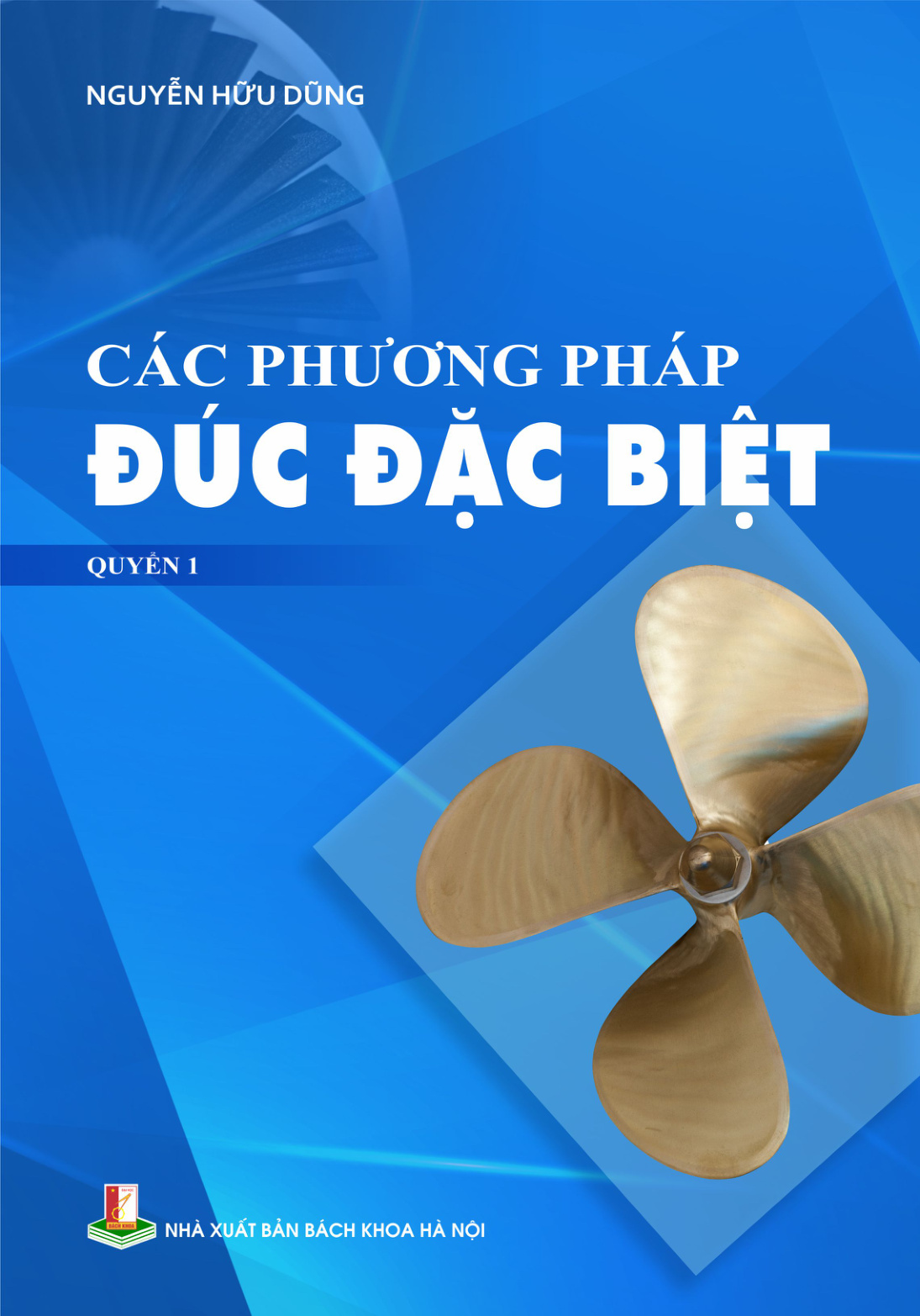 Các phương pháp đúc đặc biệt Quyển 1
