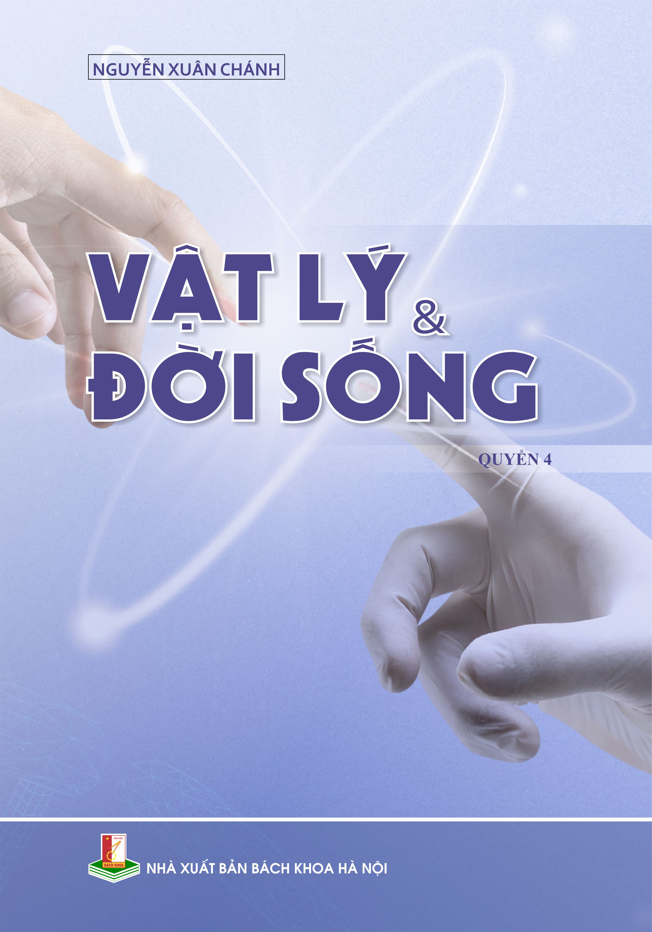 Vật lý và đời sống Quyển 4