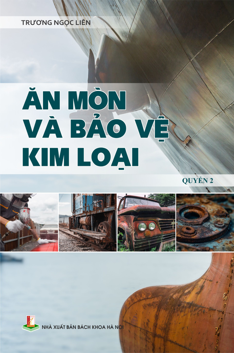 Ăn mòn và bảo vệ kim loại Quyển 2