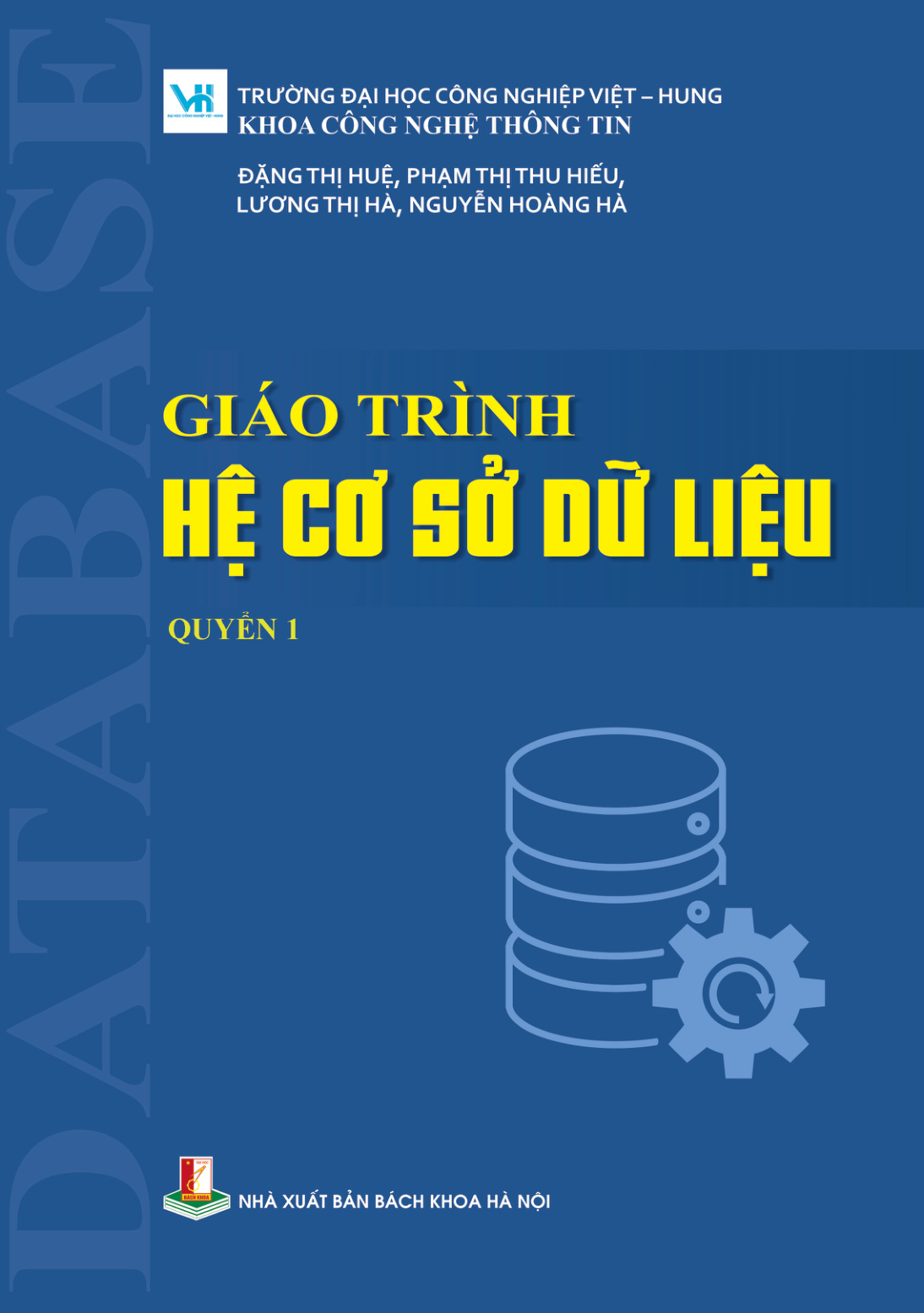 Giáo trình Hệ cơ sở dữ liệu Quyển 1