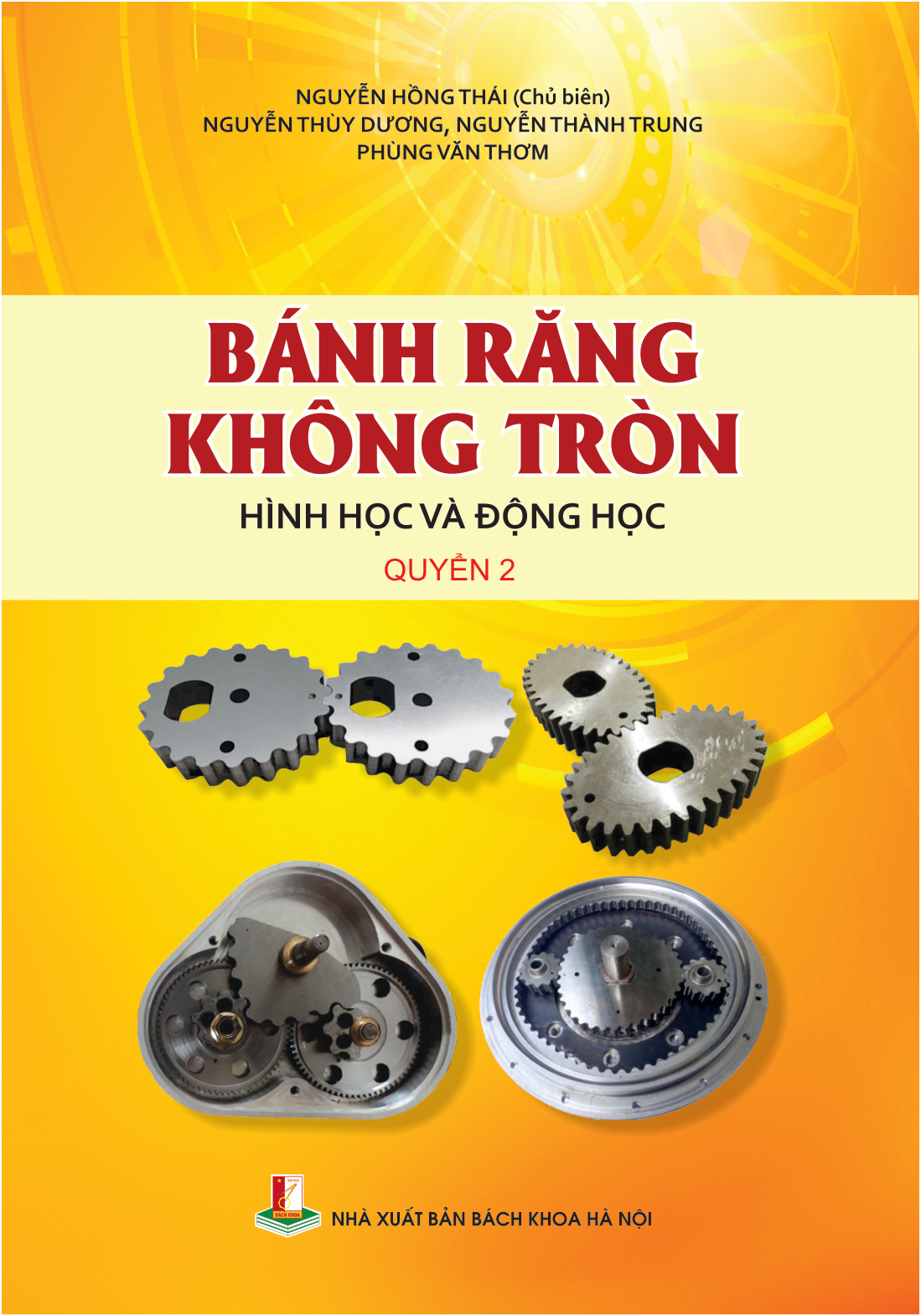 Bánh răng không tròn hình học và động học Quyển 2