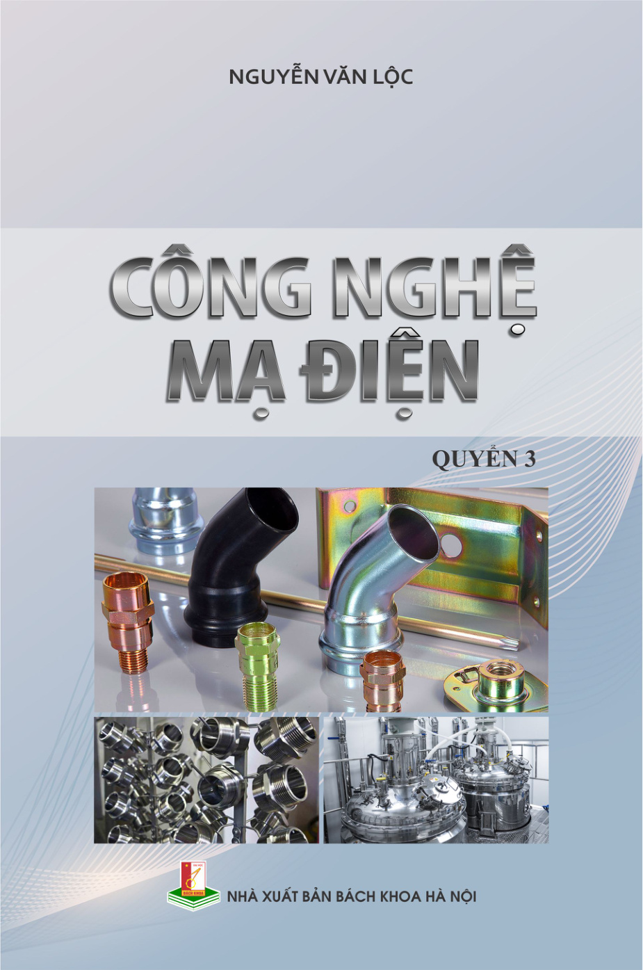 Công nghệ mạ điện Quyển 3