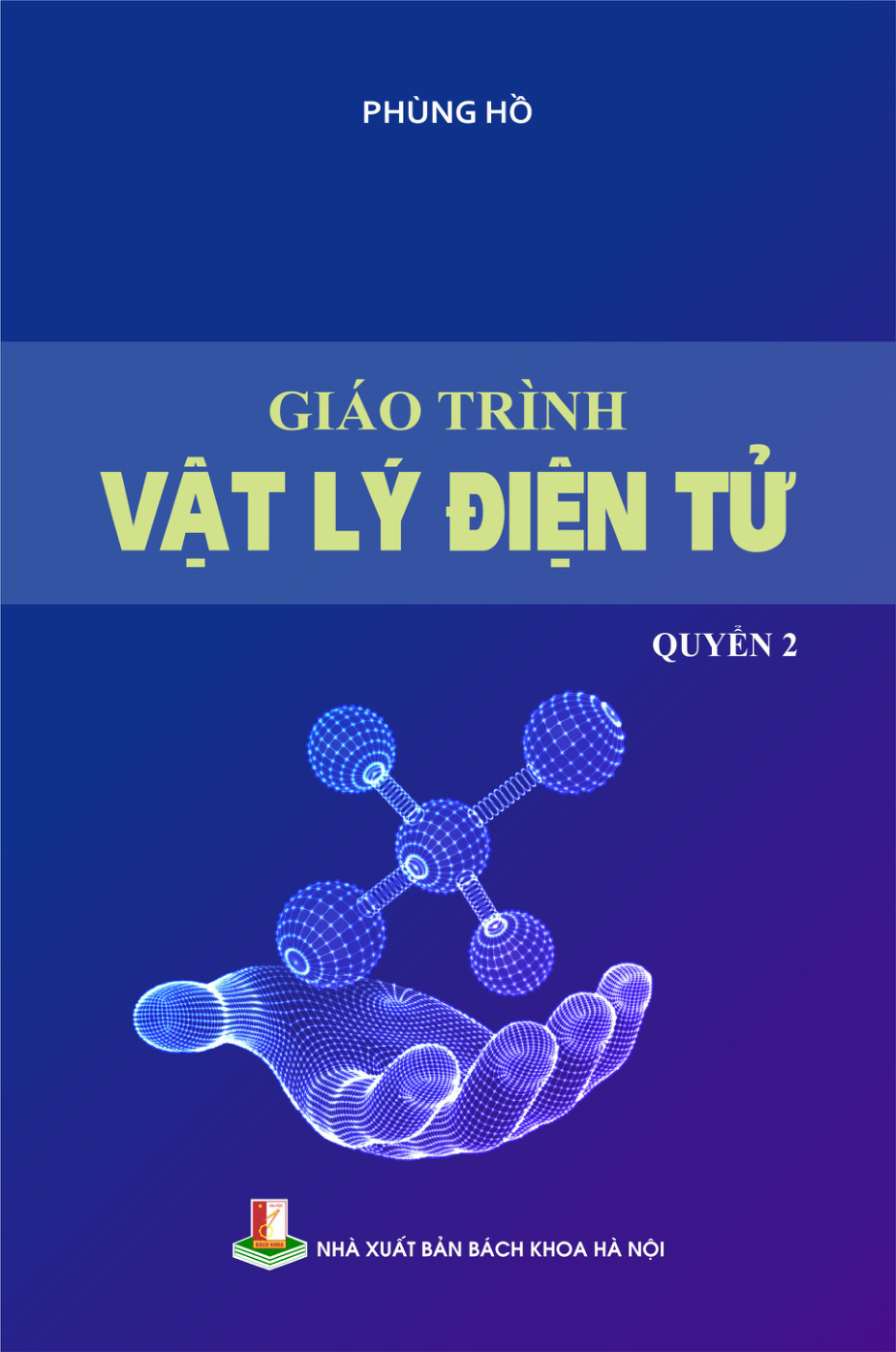 Giáo trình Vật lý điện tử Quyển 2