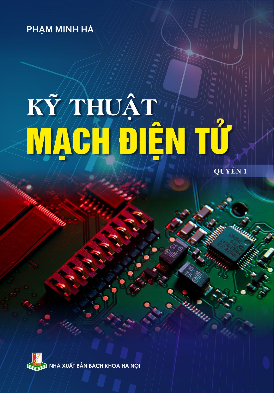 Kỹ thuật mạch điện tử Quyển 1