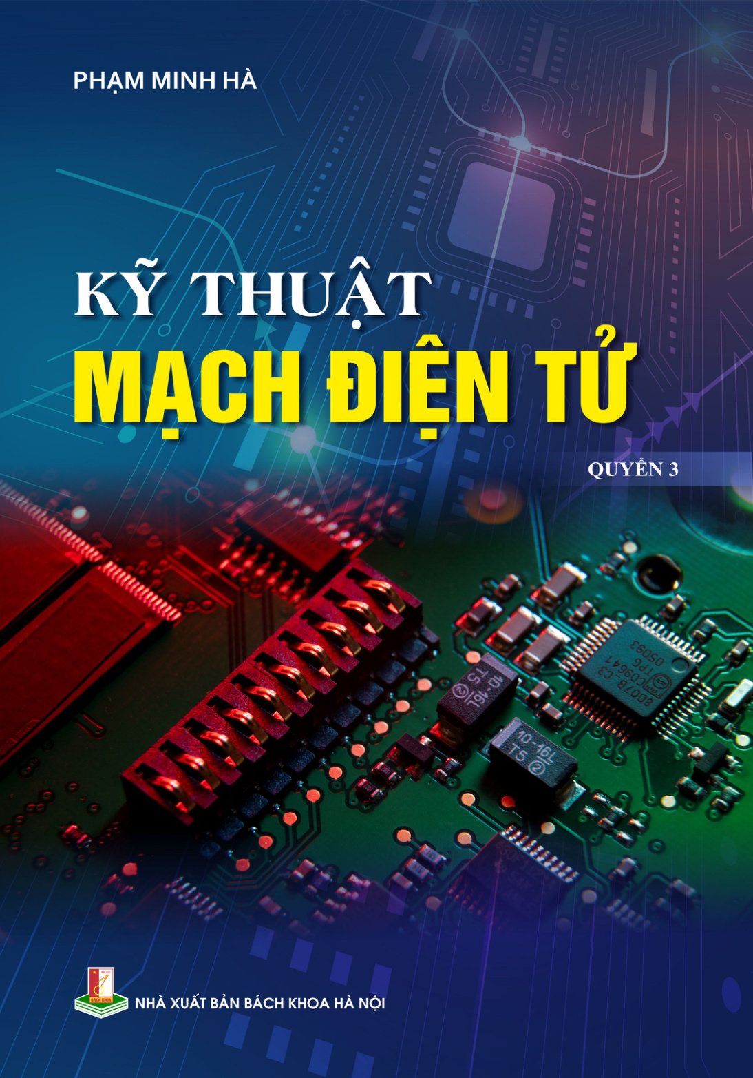 Kỹ thuật mạch điện tử Quyển 3