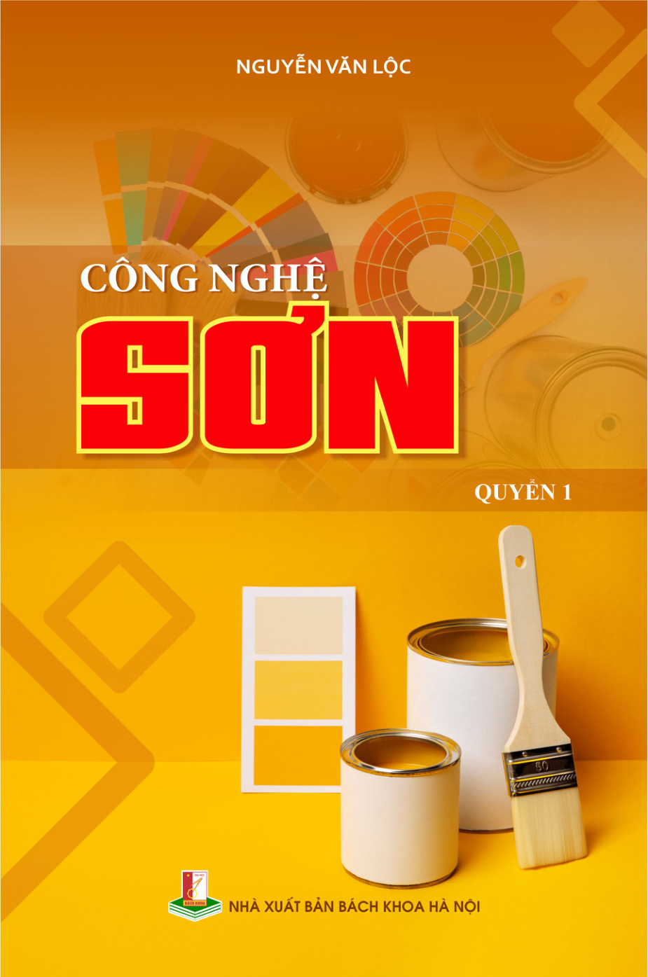 Công nghệ sơn Quyển 1