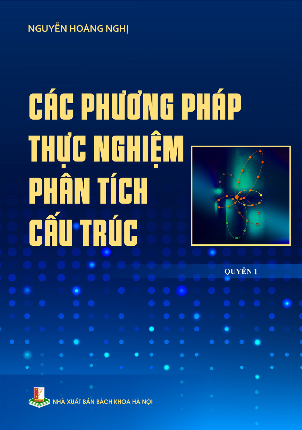 Các phương pháp thực nghiệm phân tích cấu trúc Quyển 1