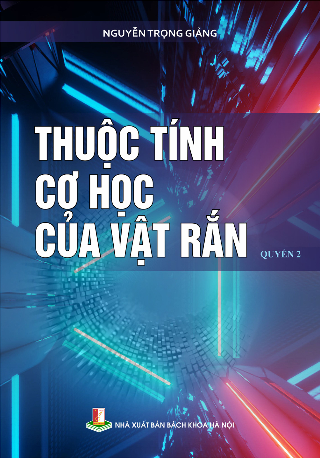 Thuộc tính cơ học của vật rắn Quyển 2