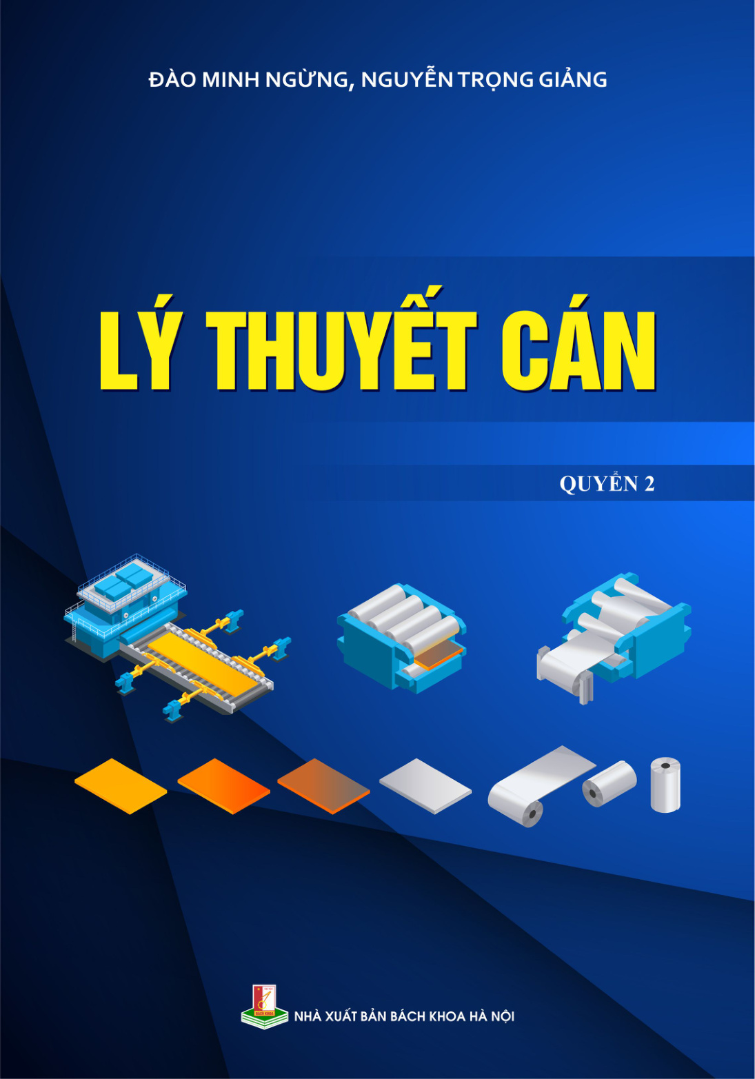 Lý thuyết cán Quyển 2