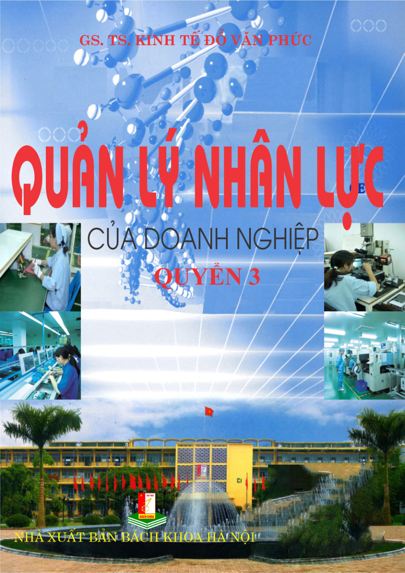 Quản lý nhân lực của doanh nghiệp Quyển 3