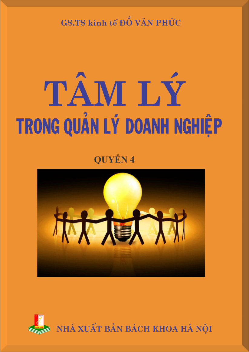 Tâm lý trong quản lý doanh nghiệp Quyển 4