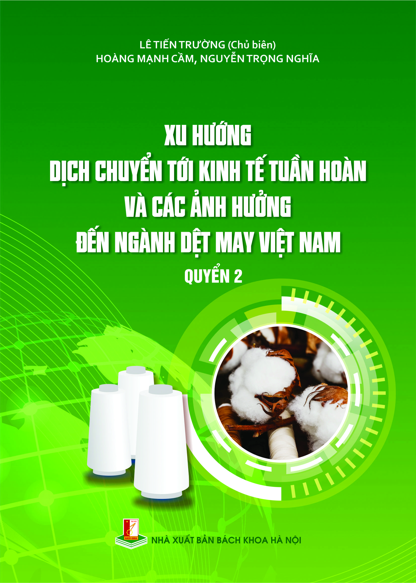 Xu hướng dịch chuyển tới KTTH và các ảnh hưởng đến ngành DMVN Quyển 2