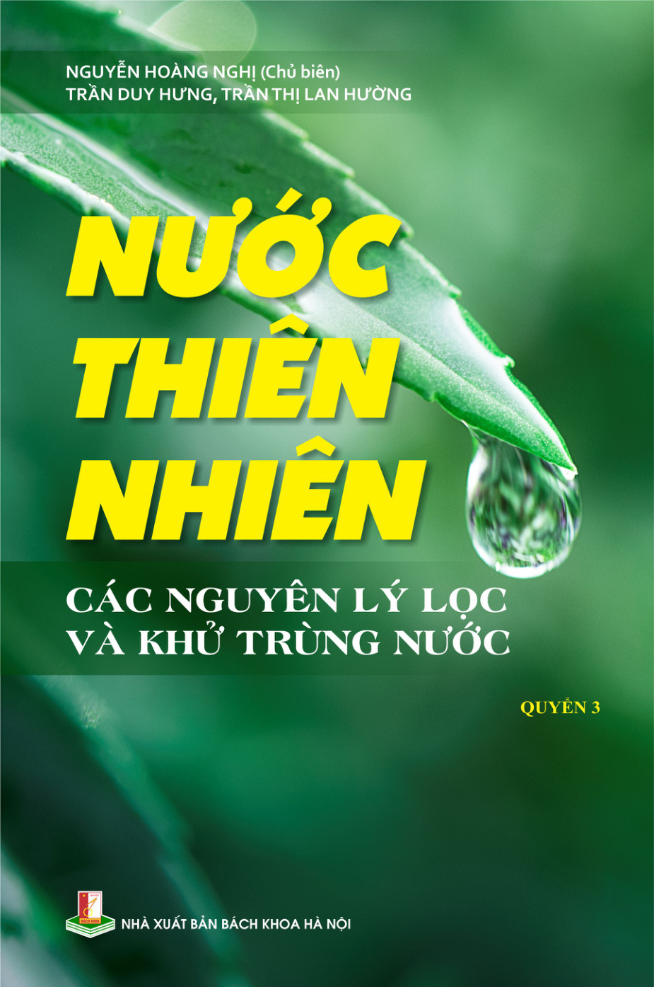 Nước thiên nhiên - Các nguyên lý lọc và khử trùng nước Quyển 3