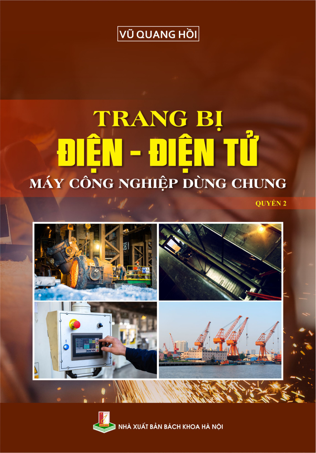 Trang bị điện - điện tử máy công nghiệp dùng chung Quyển 2